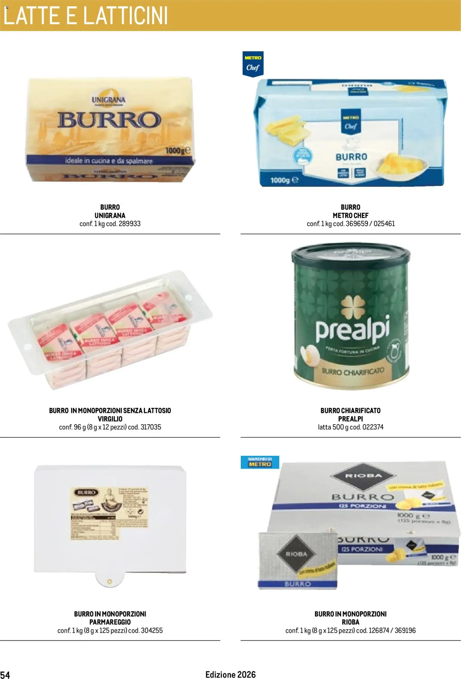 Volantino Metro del 17/10/2025 | Pagina: 54 | Prodotti: Latte, Burro, Senza lattosio