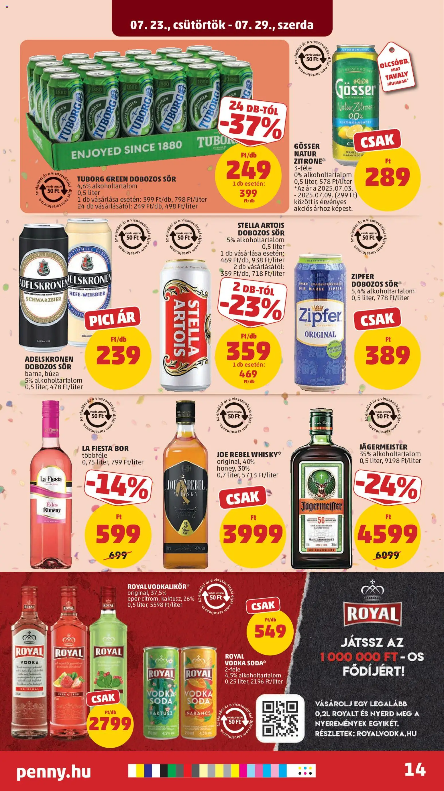 PENNY akciós ujság - amely érvényes a következő dátumtól: 2026.07.23. | Oldal: 17 | Termékek: Whiskey, La Fiesta bor, Sör, Whisky