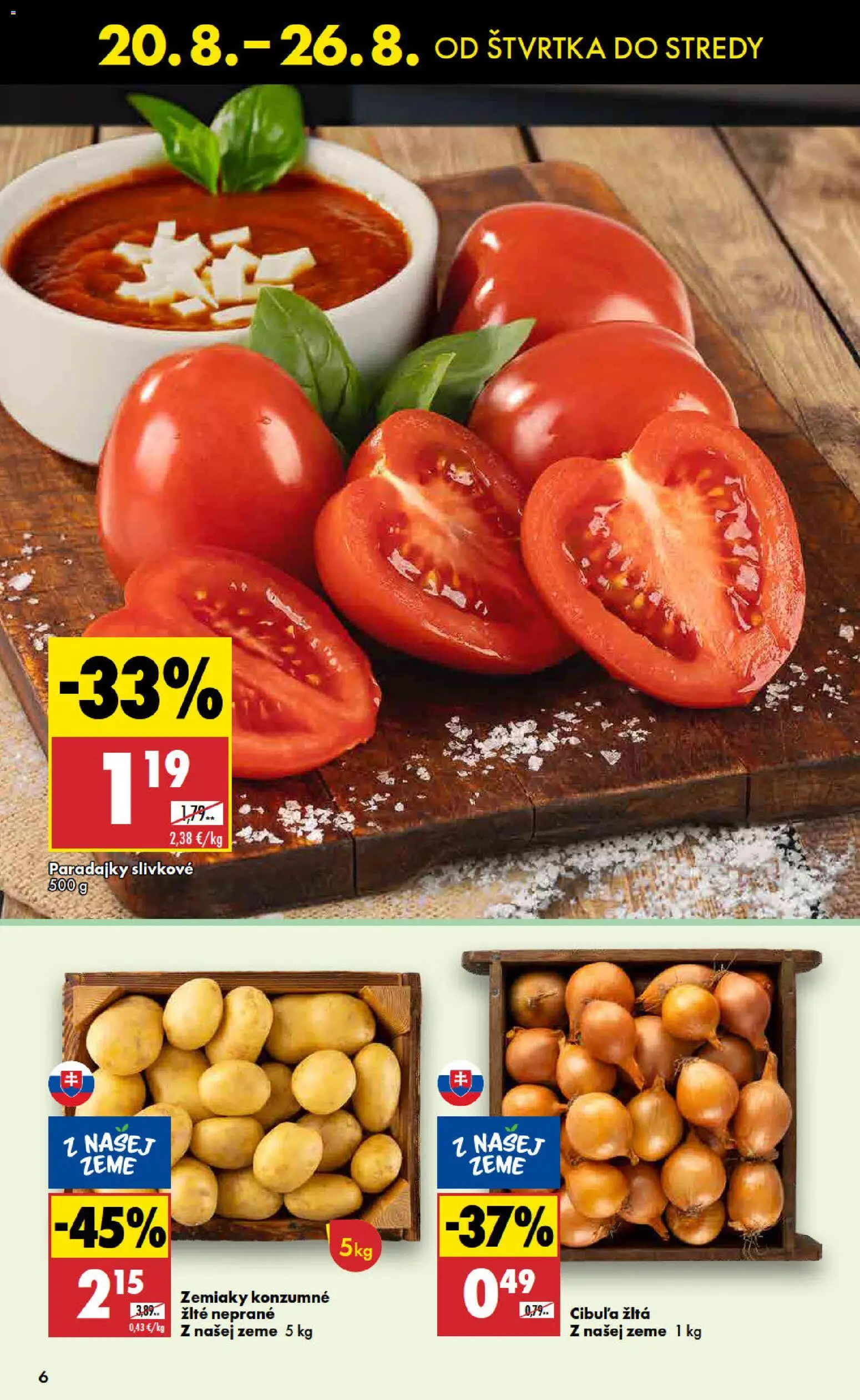 Nové Biedronka akcie – leták je platný od 20.08.2026 | Strana: 6 | Produkty: Paradajky, Zemiaky, Cibuľa