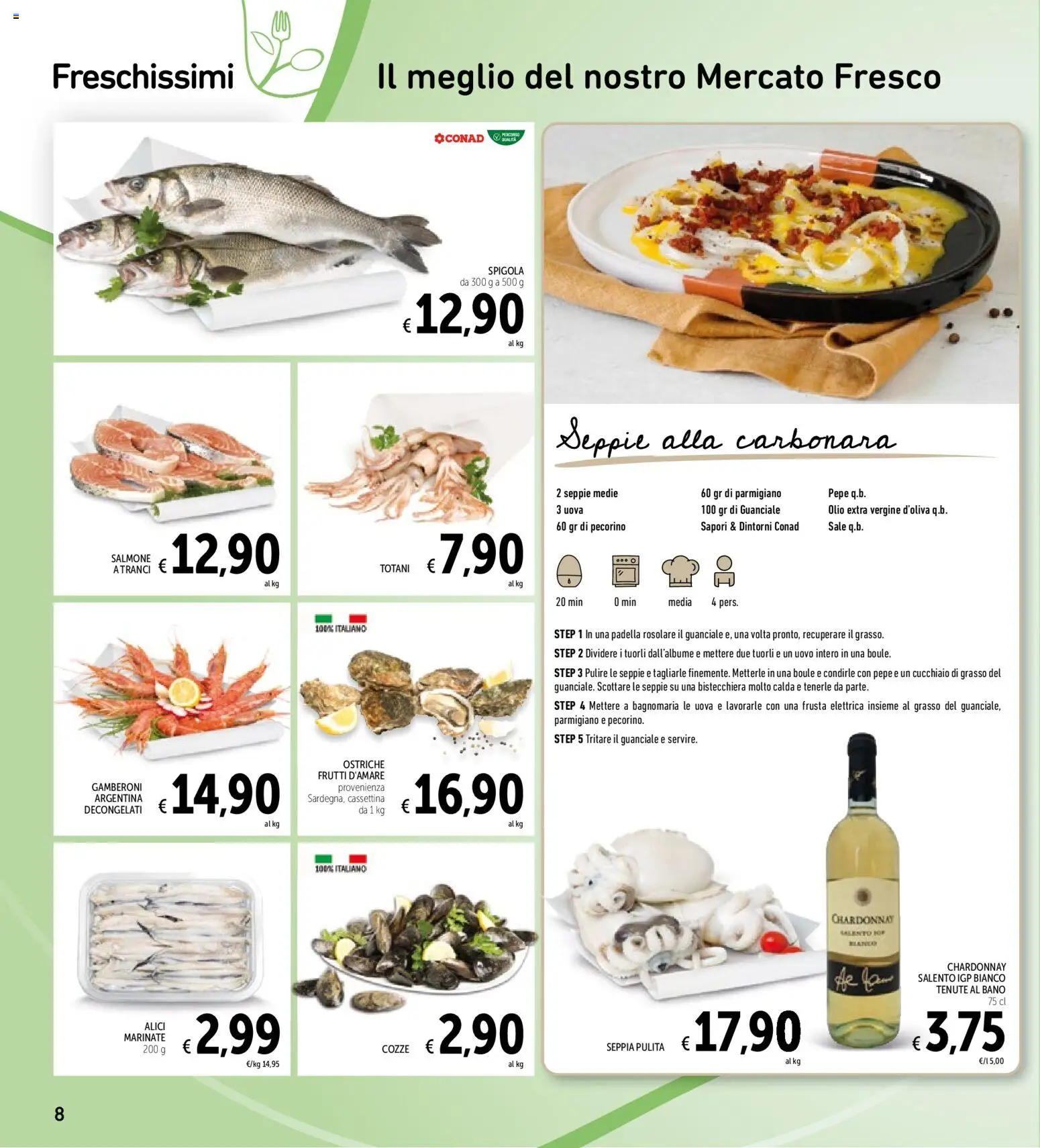 Volantino Spazio Conad del 14/07/2026 | Pagina: 8 | Prodotti: Salmone, Pepe, Padella, Guanciale