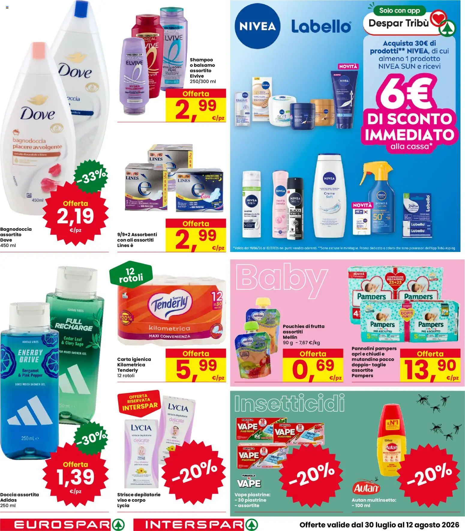 Volantino Eurospar del 30/07/2026 | Pagina: 24 | Prodotti: Balsamo, Pannolini, Carta igienica, Frutta
