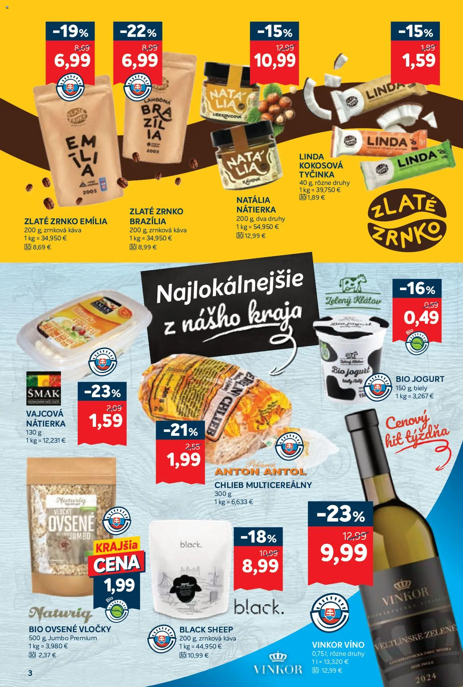 Nové Kraj akcie – leták je platný od 23.07.2026 | Strana: 5 | Produkty: Chlieb, Káva, Víno, Vločky