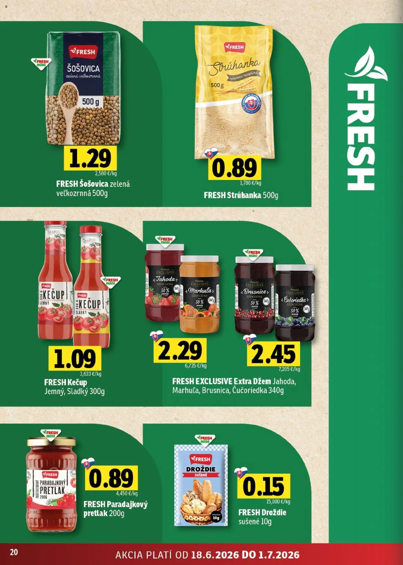 Nové Fresh akcie – leták je platný od 18.06.2026 | Strana: 20 | Produkty: Šošovica, Kečup