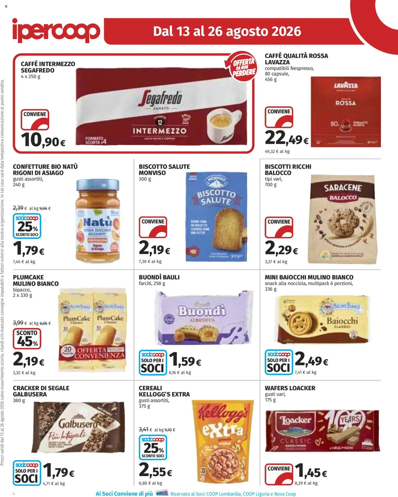 Volantino Ipercoop del 13/08/2026 | Pagina: 4 | Prodotti: Cereali, Biscotti, Lavazza, Segafredo