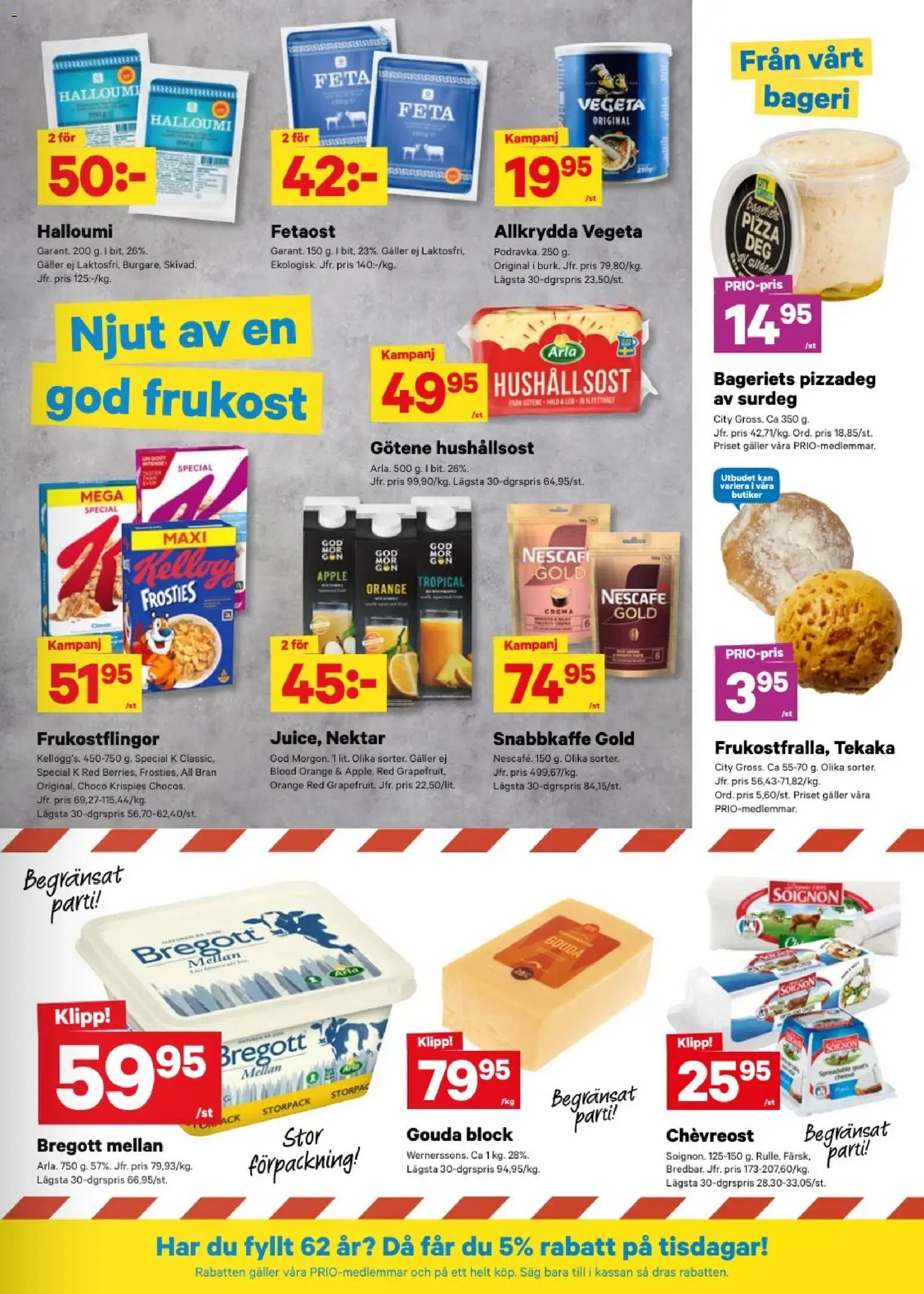 City Gross reklamblad aktuell från 29/08/2026 | Sida: 5 | Produkter: Bageri, Pizzadeg, Pizza, Gouda