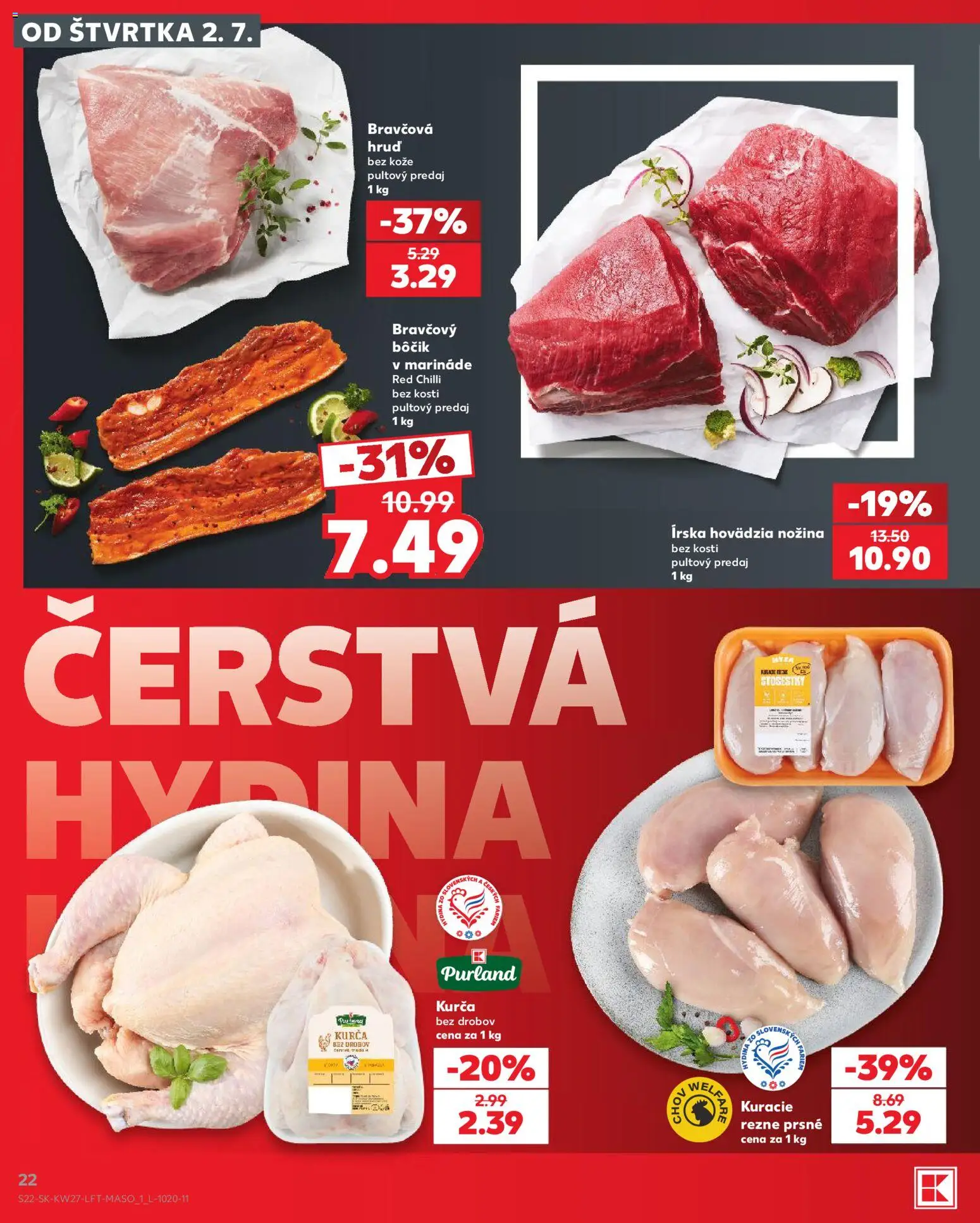 Nové Kaufland akcie – leták je platný od 02.07.2026 | Strana: 22 | Produkty: Chilli, Bravčový bôčik, Kurča