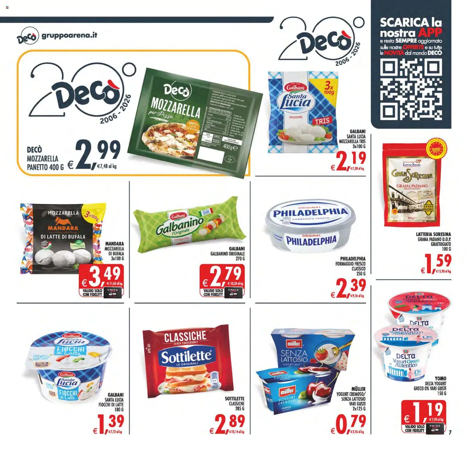 Volantino Decò del 31/07/2026 | Pagina: 7 | Prodotti: Yogurt greco, Fiocchi, Mozzarella, Latte