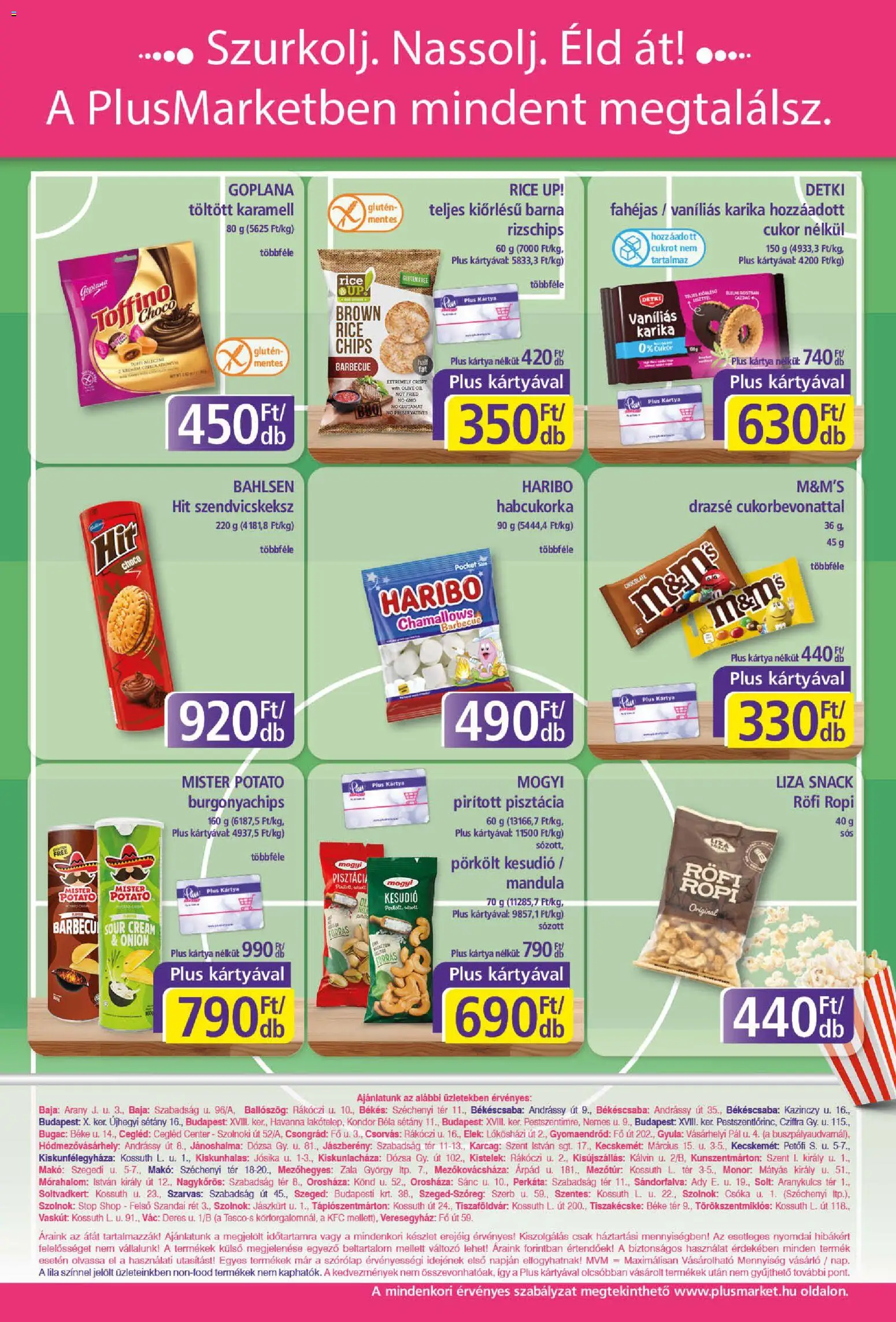 Plus Market akciós ujság - amely érvényes a következő dátumtól: 2026.07.16. | Oldal: 8 | Termékek: Chips, Kesudió, Drazsé, Cukor