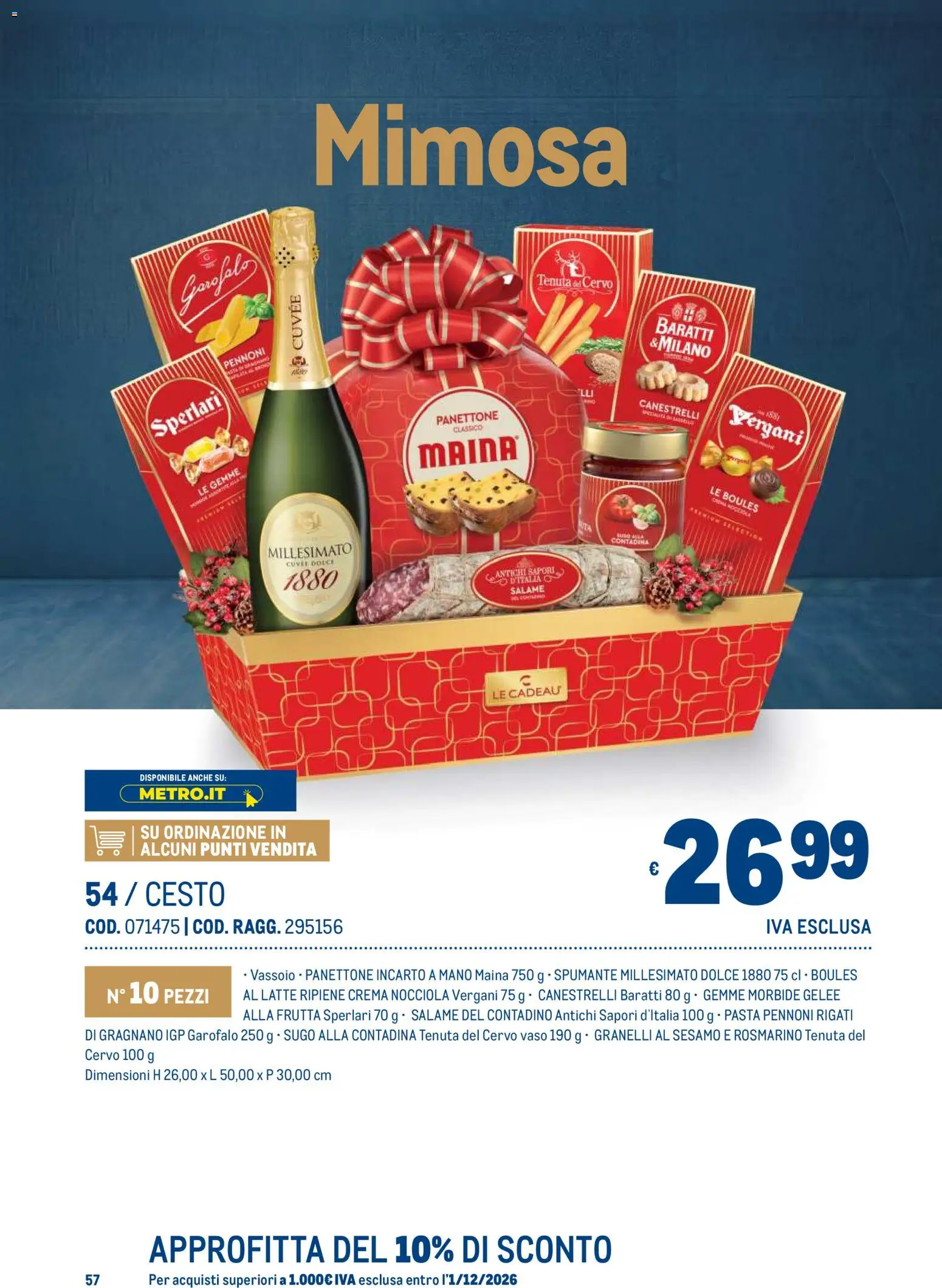 Volantino Metro del 19/10/2026 | Pagina: 57 | Prodotti: Rosmarino, Pasta, Sesamo, Vassoio