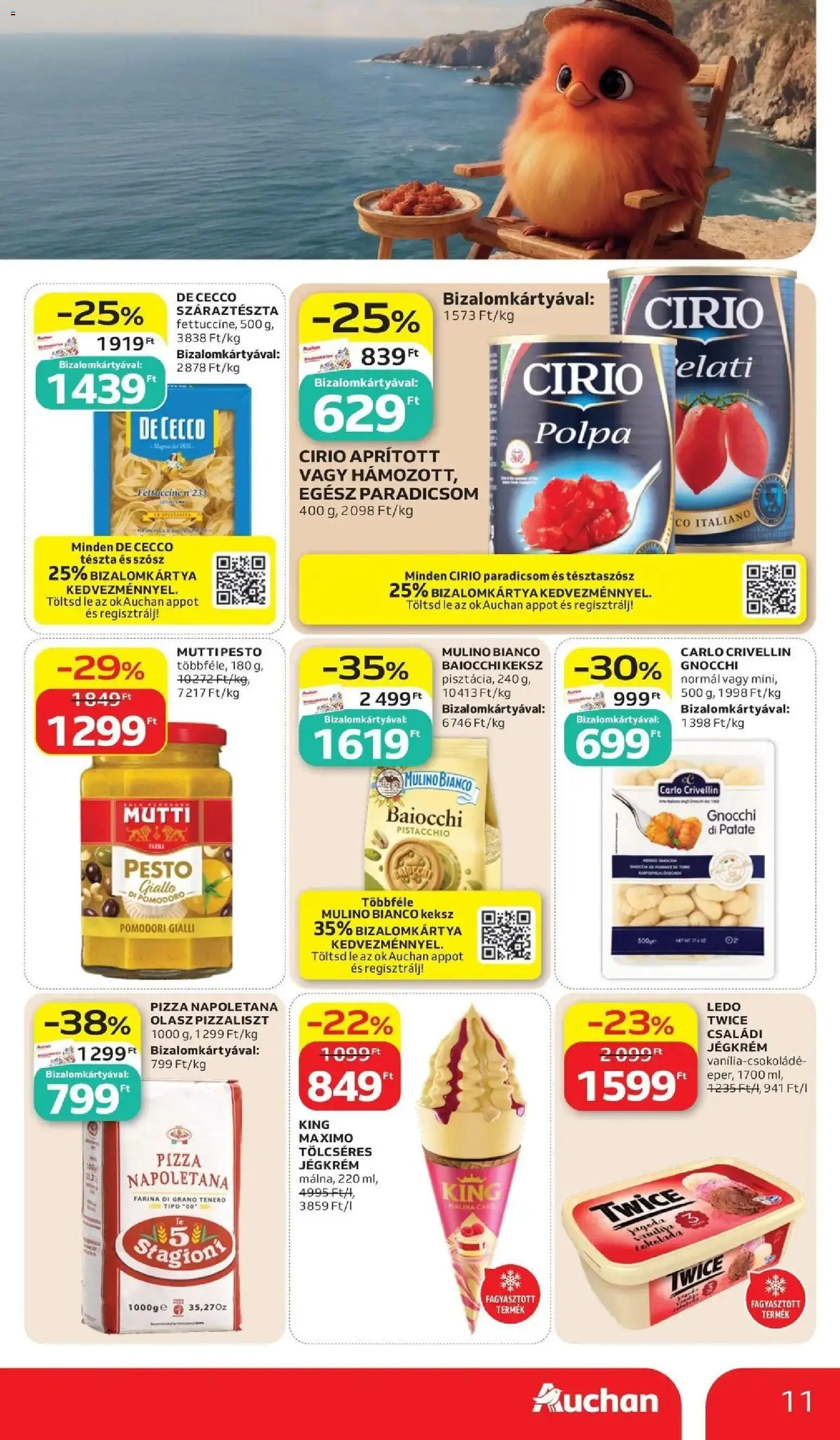 Auchan akciós ujság - amely érvényes a következő dátumtól: 11.06.2026 | Oldal: 11 | Termékek: Pizza, Paradicsom, Tészta, Száraztészta