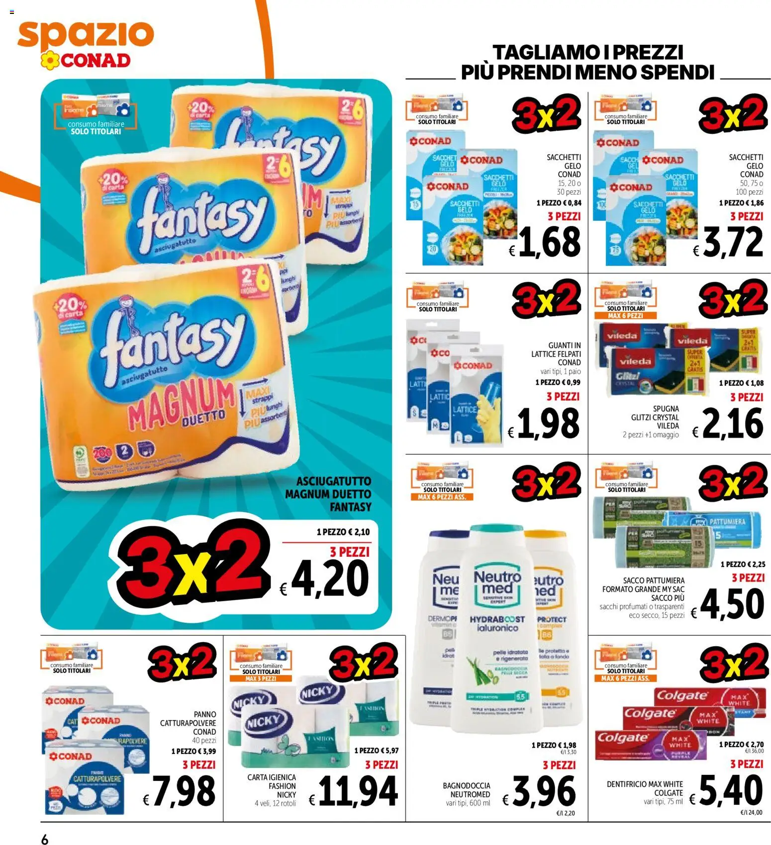 Volantino Spazio Conad del 09.06.2026 | Pagina: 6 | Prodotti: Carta igienica, Dentifricio, Pattumiera, Asciugatutto