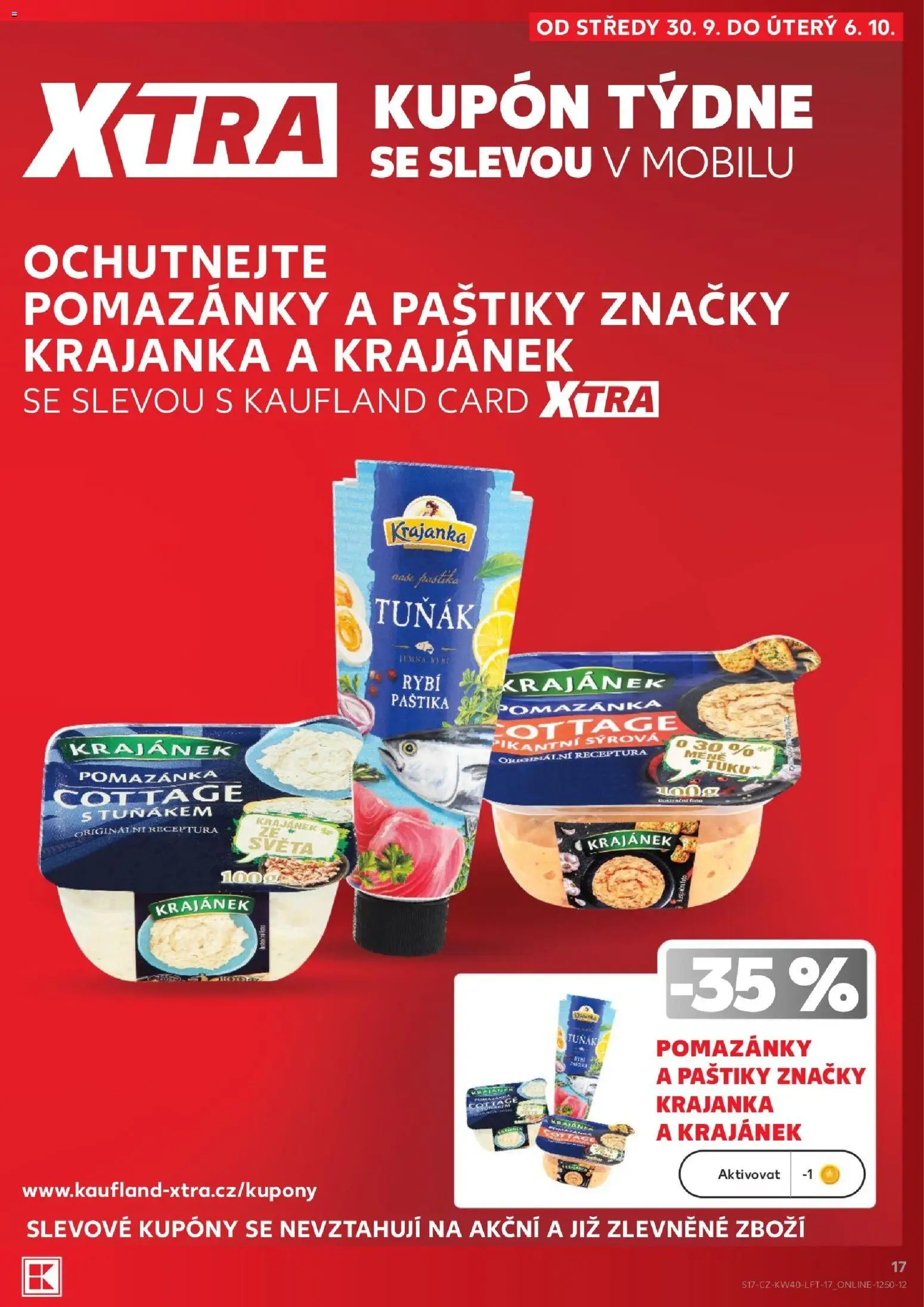 Kaufland leták - Plzeň Bory od 30.09.2026 | Strana: 17 | Produkty: Tuňák, Pomazánky, Paštika, Cottage