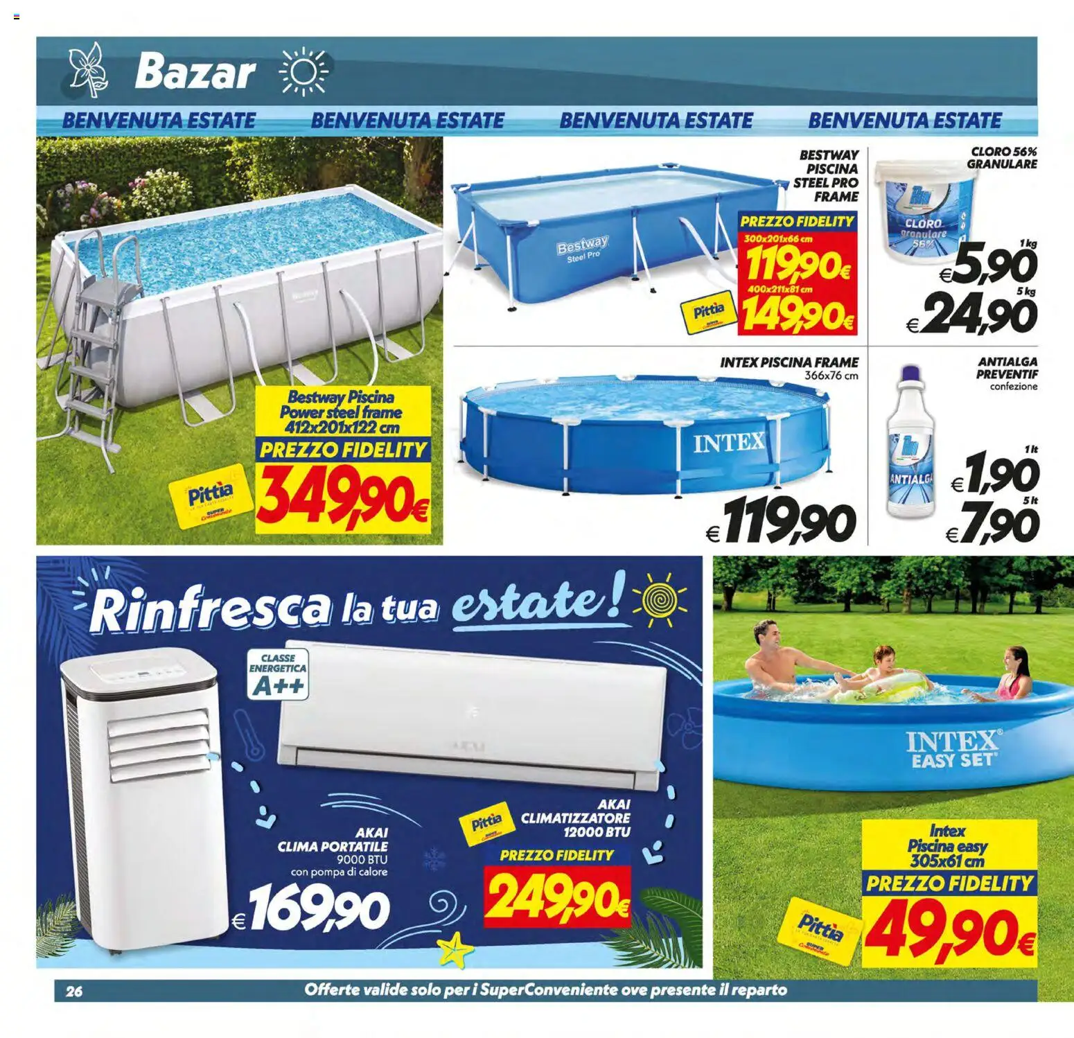 Volantino SuperConveniente del 30/06/2026 | Pagina: 26 | Prodotti: Climatizzatore, Piscina