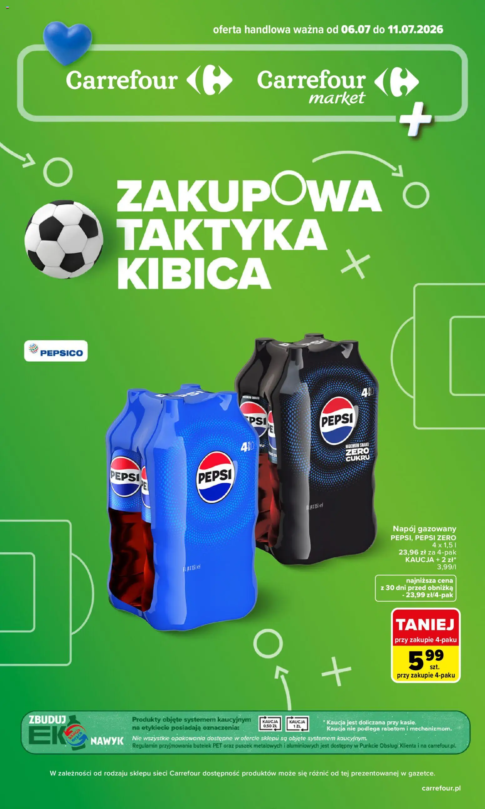 Carrefour gazetka - Zakupowa taktyka kibica od 06.07.2026 | Strona: 1 | Produkty: Pepsi