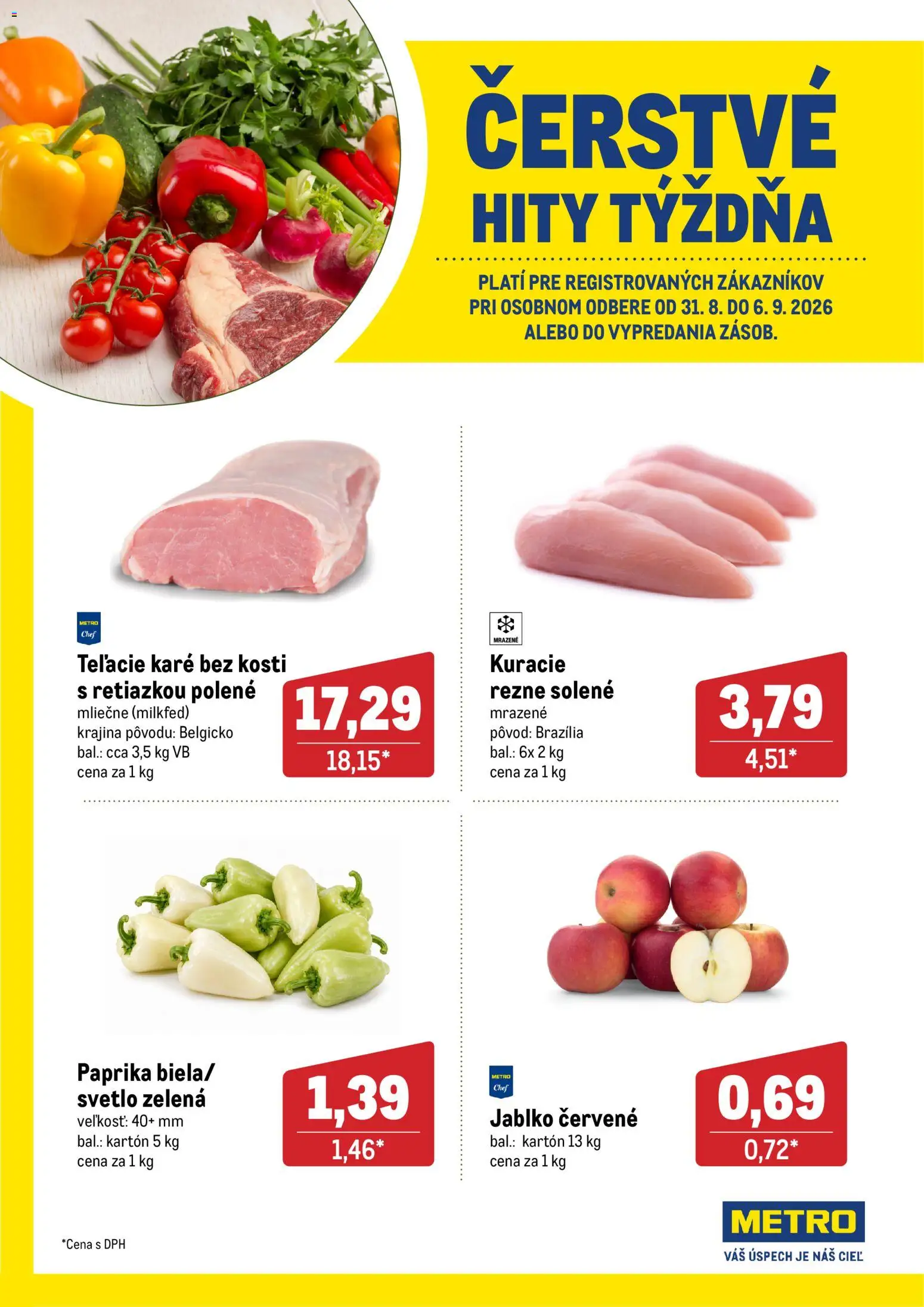 Nové Metro akcie – leták je platný od 31.08.2026 | Strana: 1 | Produkty: Svetlo, Paprika, Rezne