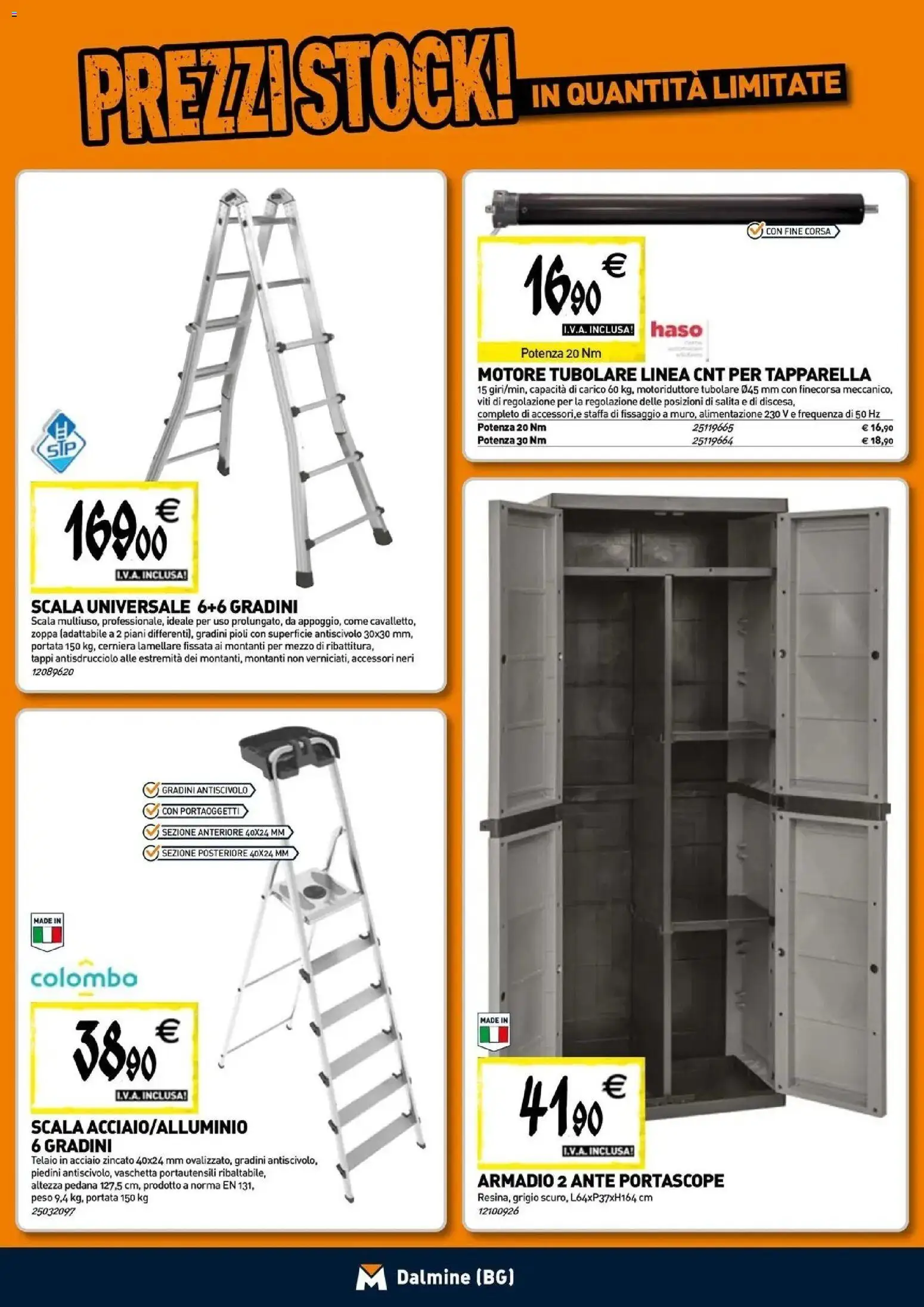 Nuovo TECNOMAT - Straordinari prezzi stock! dal 24/09/2026 > offerte anteprima 🛍️ | Pagina: 16 | Prodotti: Scala, Armadio