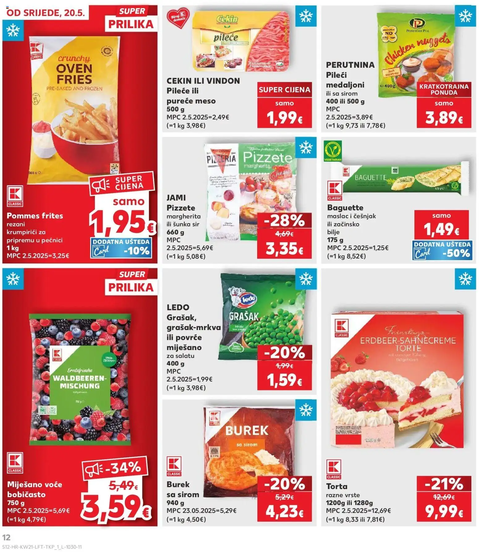 Kaufland katalog | vrijedi od 20.05.2026 | Stranica: 12 | Proizvodi: Maslac, Pommes frites, Voće, Grašak