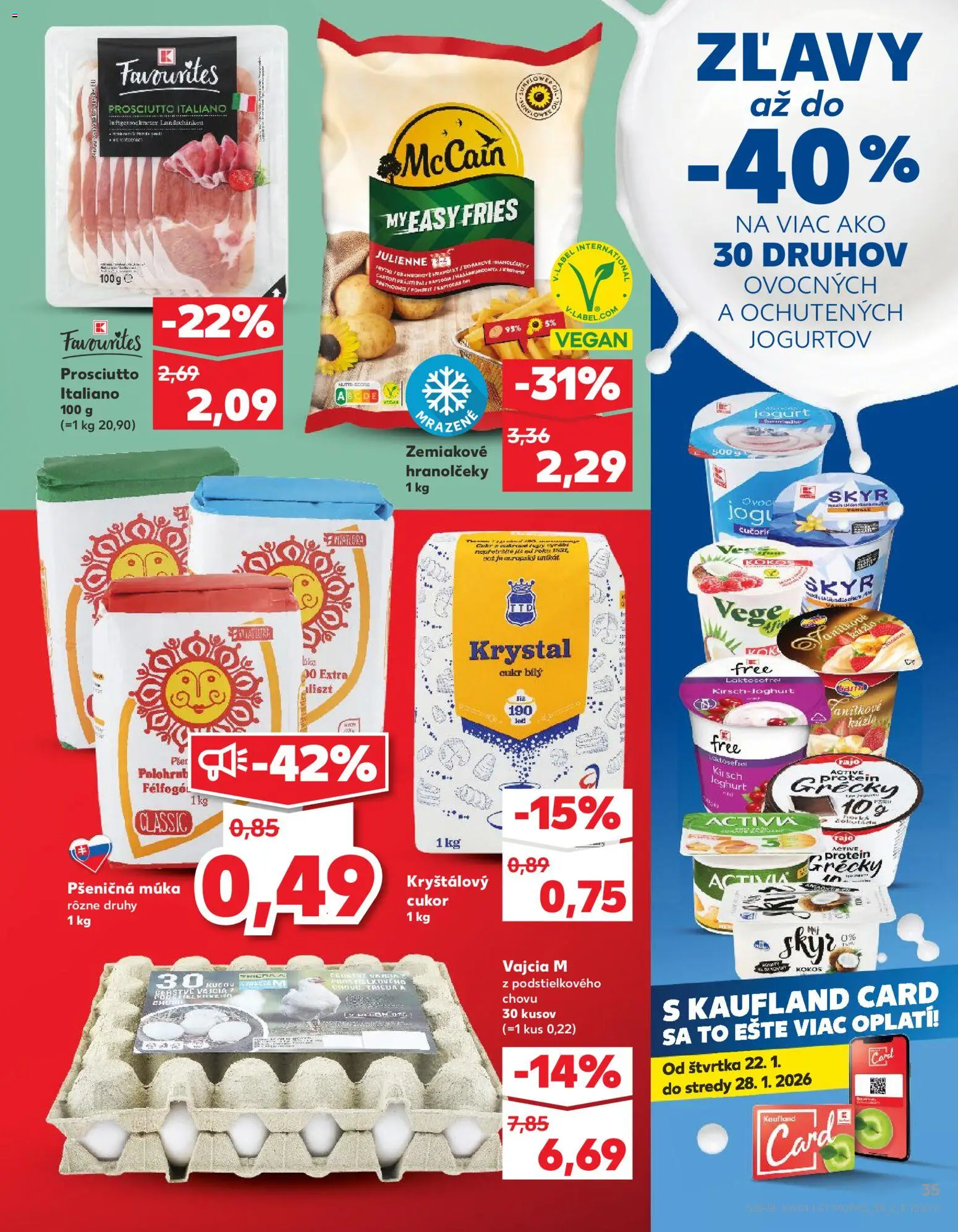Nové Kaufland akcie – leták je platný od 22.01.2026 | Strana: 35 | Produkty: Jogurt, Skyr, Cukor, Múka