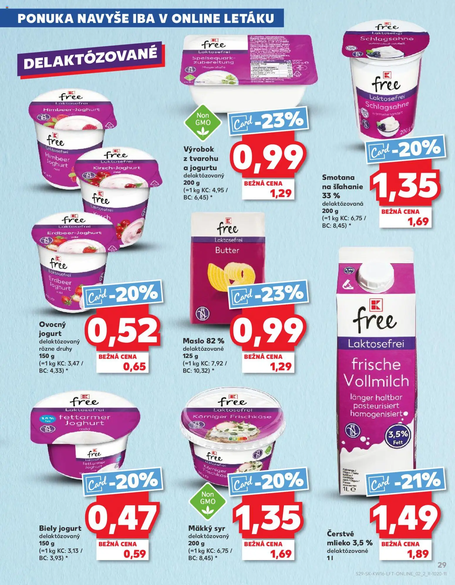 Nové Kaufland akcie – leták je platný od 16.04.2026 | Strana: 29 | Produkty: Maslo, Mlieko, Smotana, Biely jogurt
