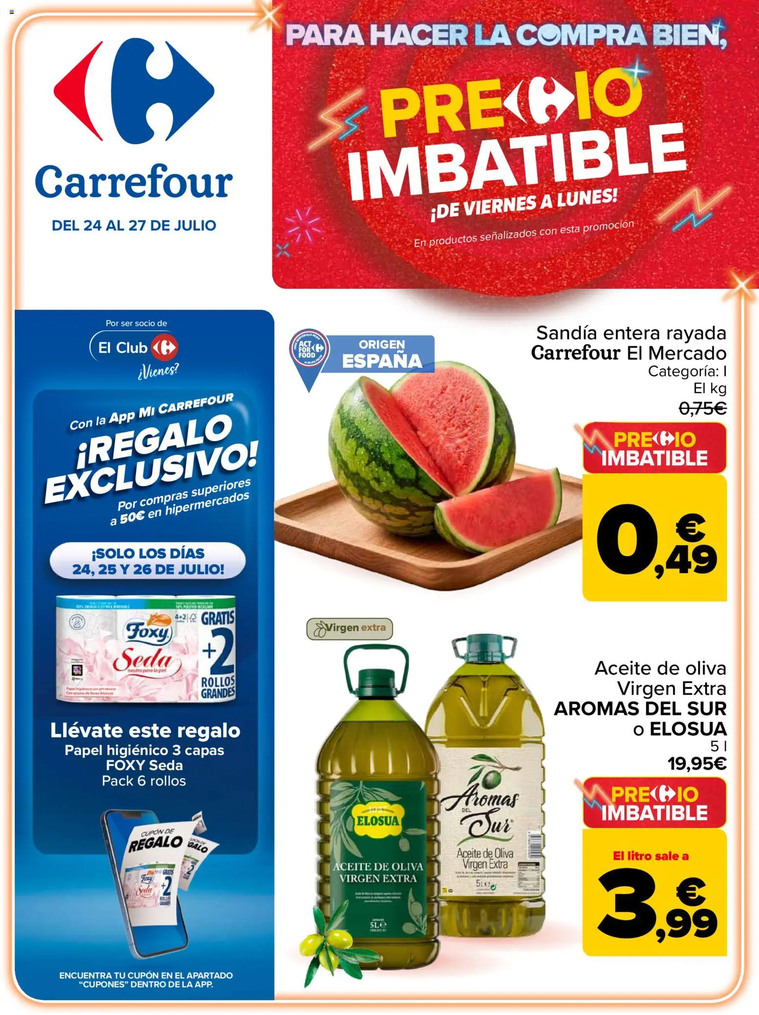 Carrefour Precio Imbatible │ válido desde el 24/07/2026 | Página: 1 | Productos: Aceite, Papel higienico, Aceite de oliva virgen extra, Sandía