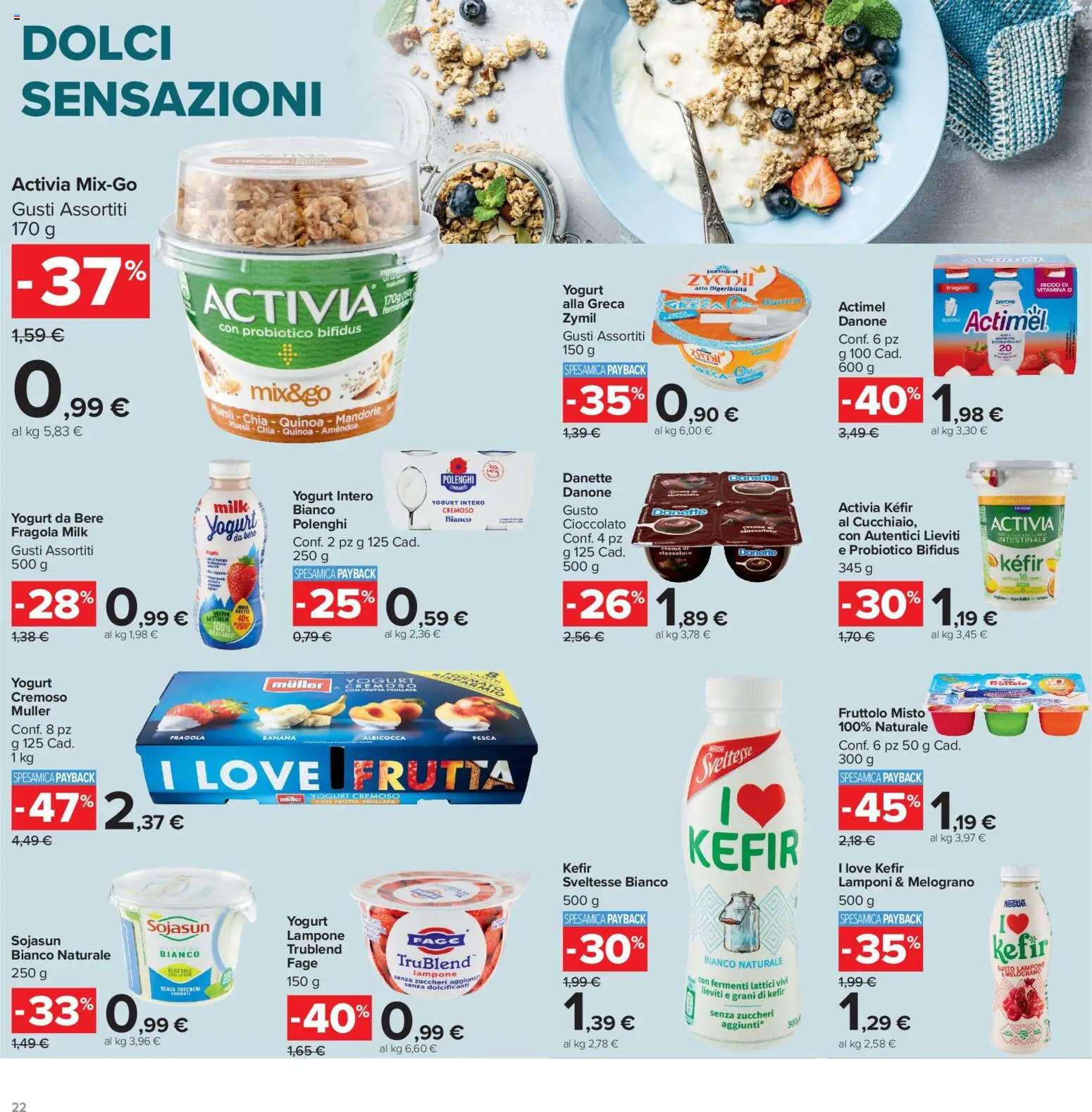 Volantino Carrefour del 13/07/2026 | Pagina: 22 | Prodotti: Yogurt, Cioccolato, Frutta, Lampone