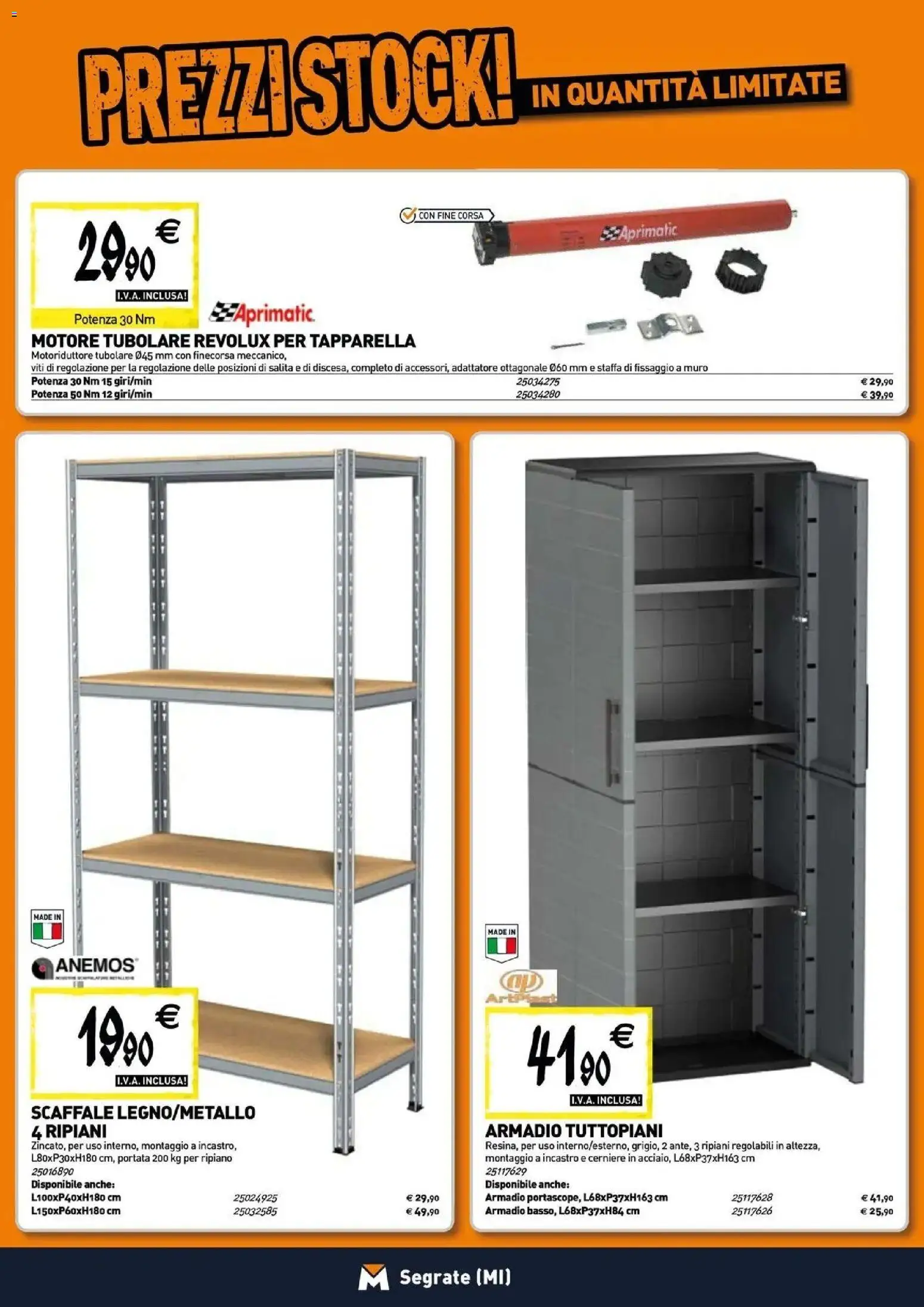 Nuovo TECNOMAT catalogo Segrate dal 27/08/2026 > offerte anteprima 🛍️ | Pagina: 16 | Prodotti: Ripiano, Scaffale, Adattatore, Armadio