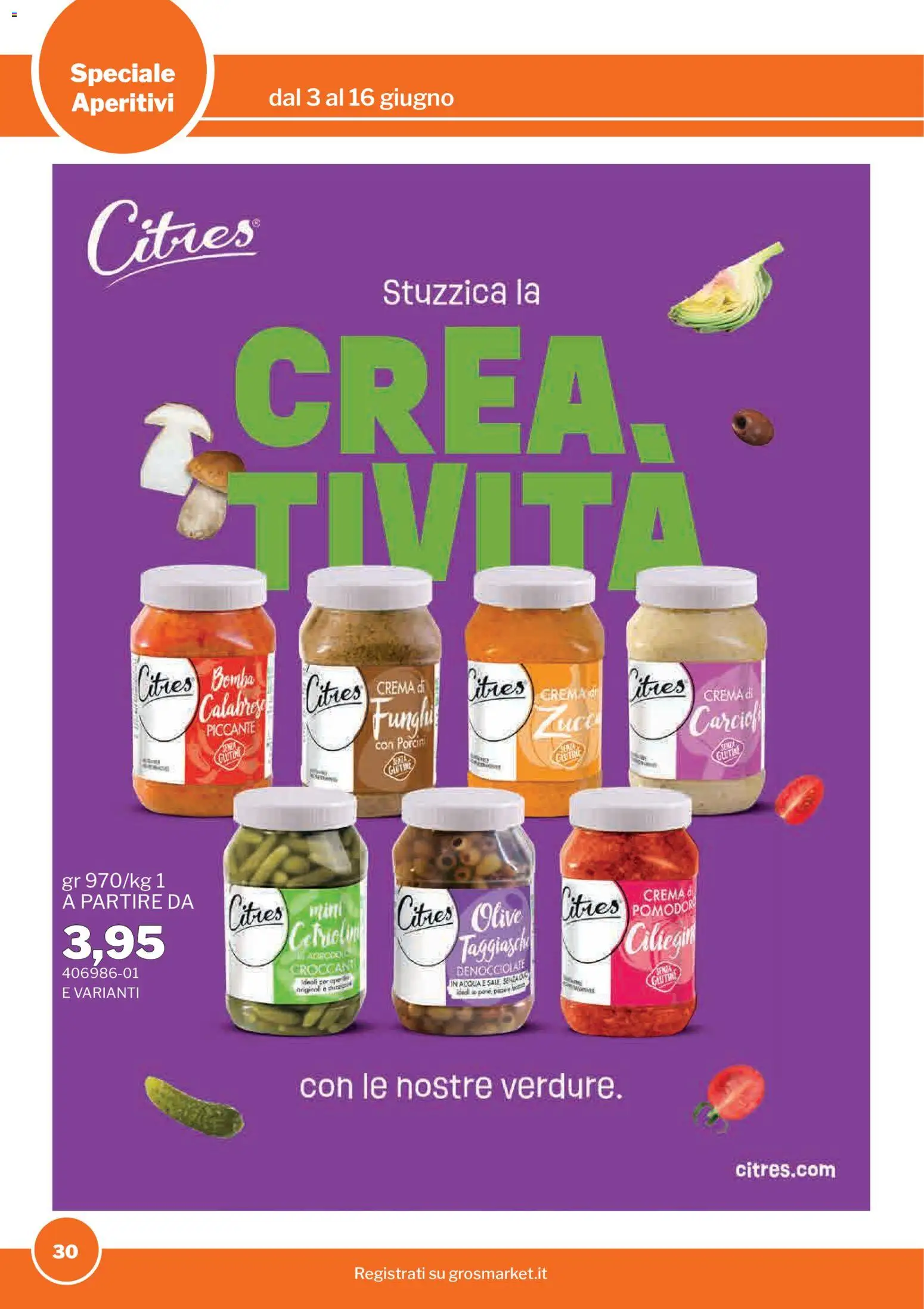 Volantino Sogegross del 03.06.2026 | Pagina: 30 | Prodotti: Crema, Sale, Olive, Carciofi