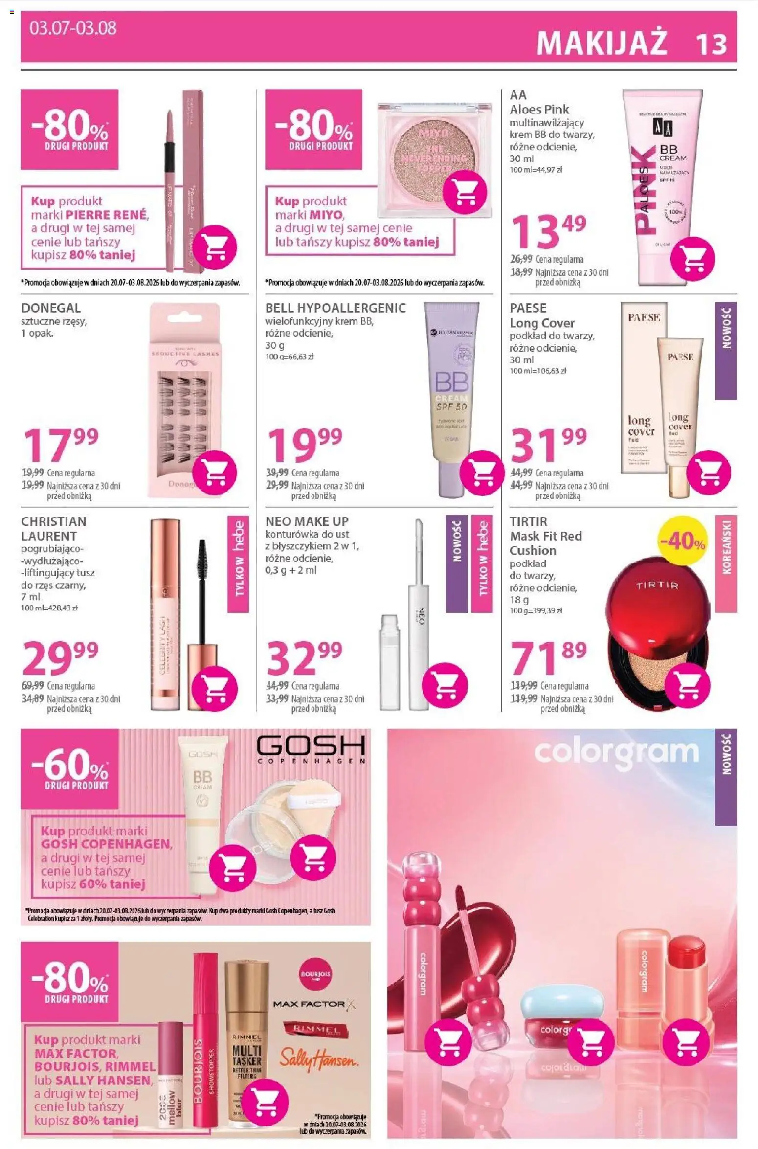 Hebe gazetka od 20.07.2026 | Strona: 13 | Produkty: Aloes, Makijaż, krem BB, Krem