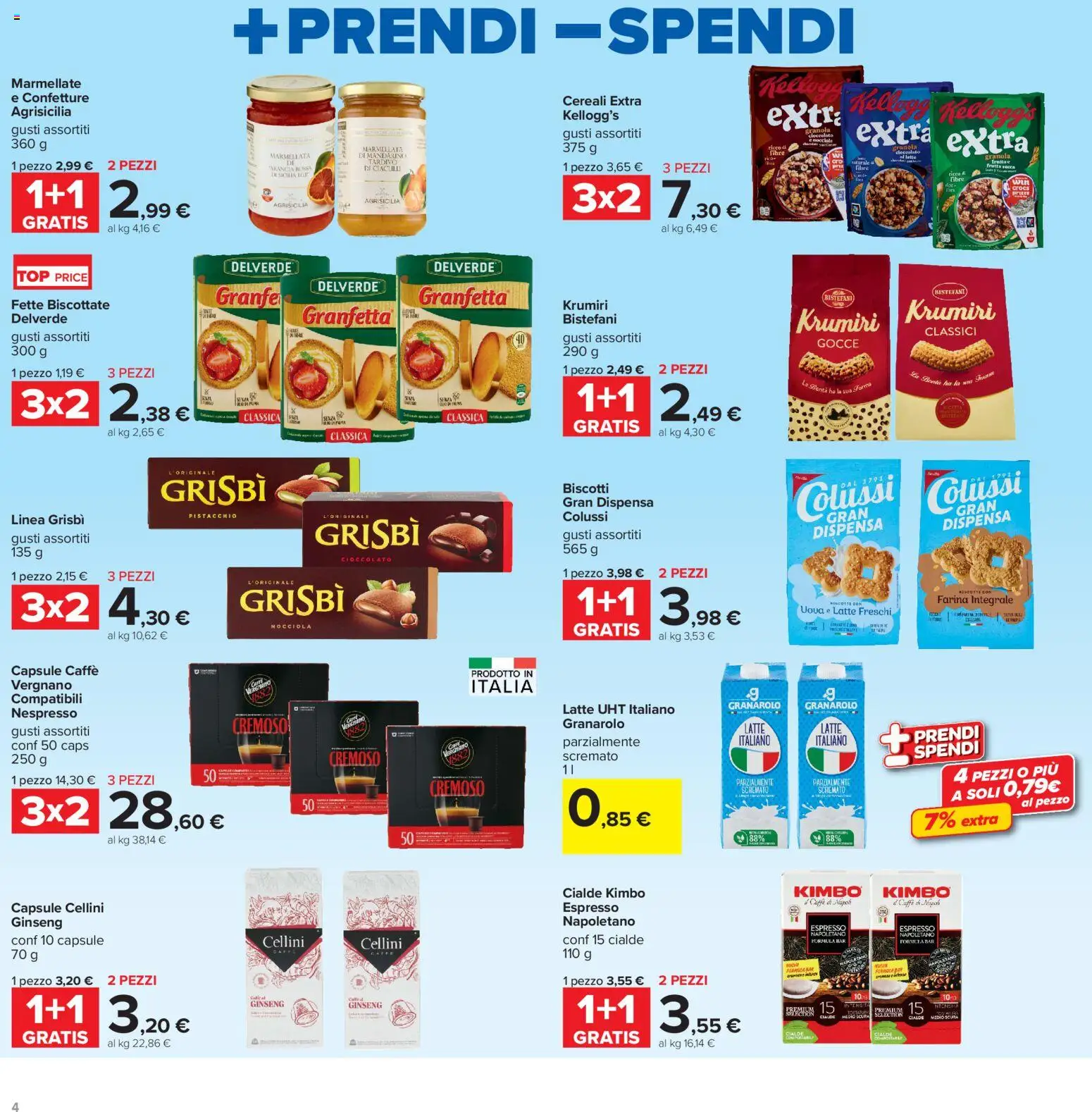 Volantino Carrefour del 13/07/2026 | Pagina: 4 | Prodotti: Biscotti, Latte, Top, Farina
