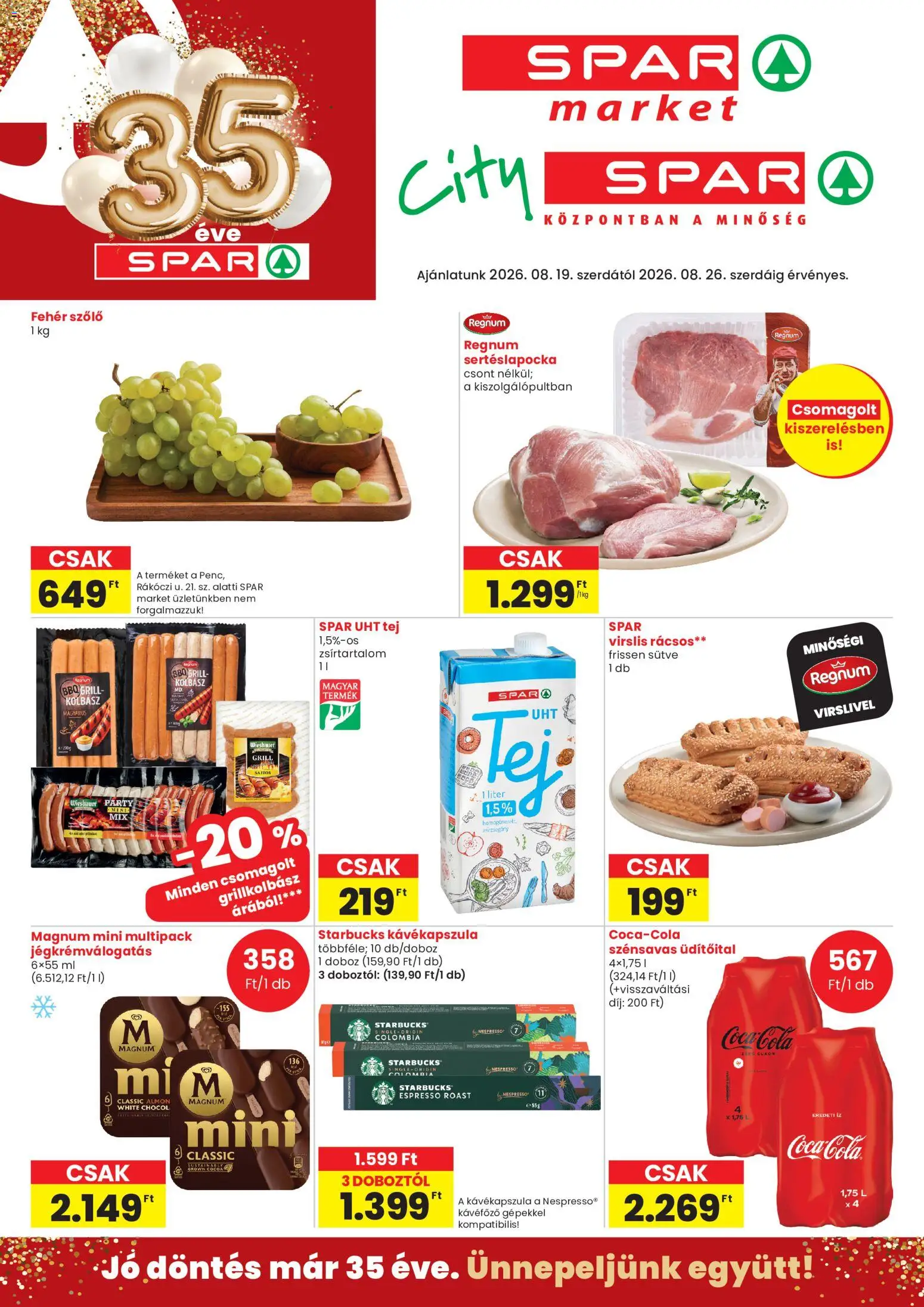 Spar akciós ujság - amely érvényes a következő dátumtól: 2026.08.19. | Oldal: 1 | Termékek: Magnum, Sertéslapocka, Kávéfőző, Fehér szőlő