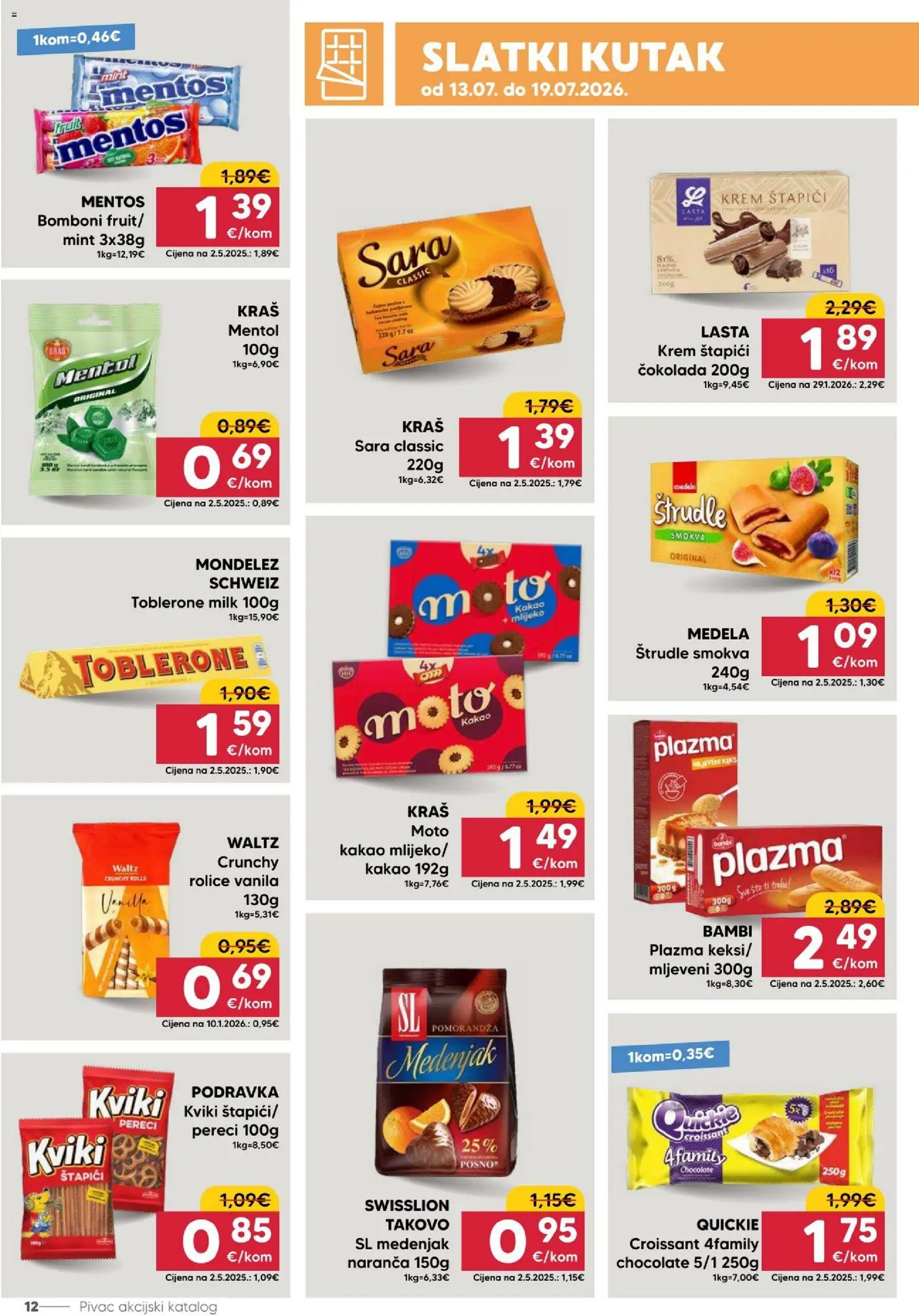 Pivac katalog | vrijedi od 13.07.2026 | Stranica: 12 | Proizvodi: Čokolada, Podravka, Štapići, Kakao