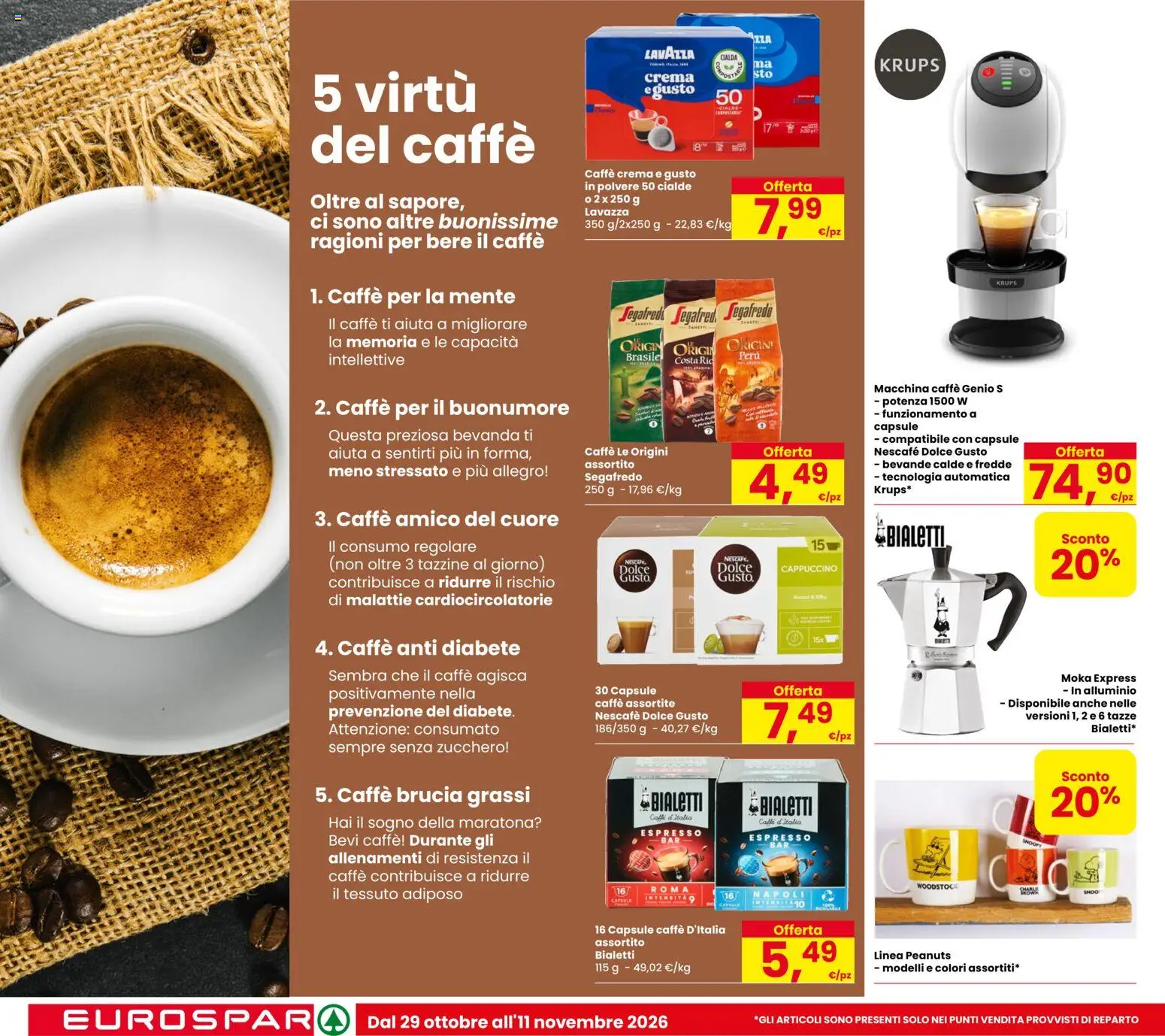Volantino Eurospar del 29/10/2026 | Pagina: 14 | Prodotti: Crema, Alluminio, Segafredo, Cialda