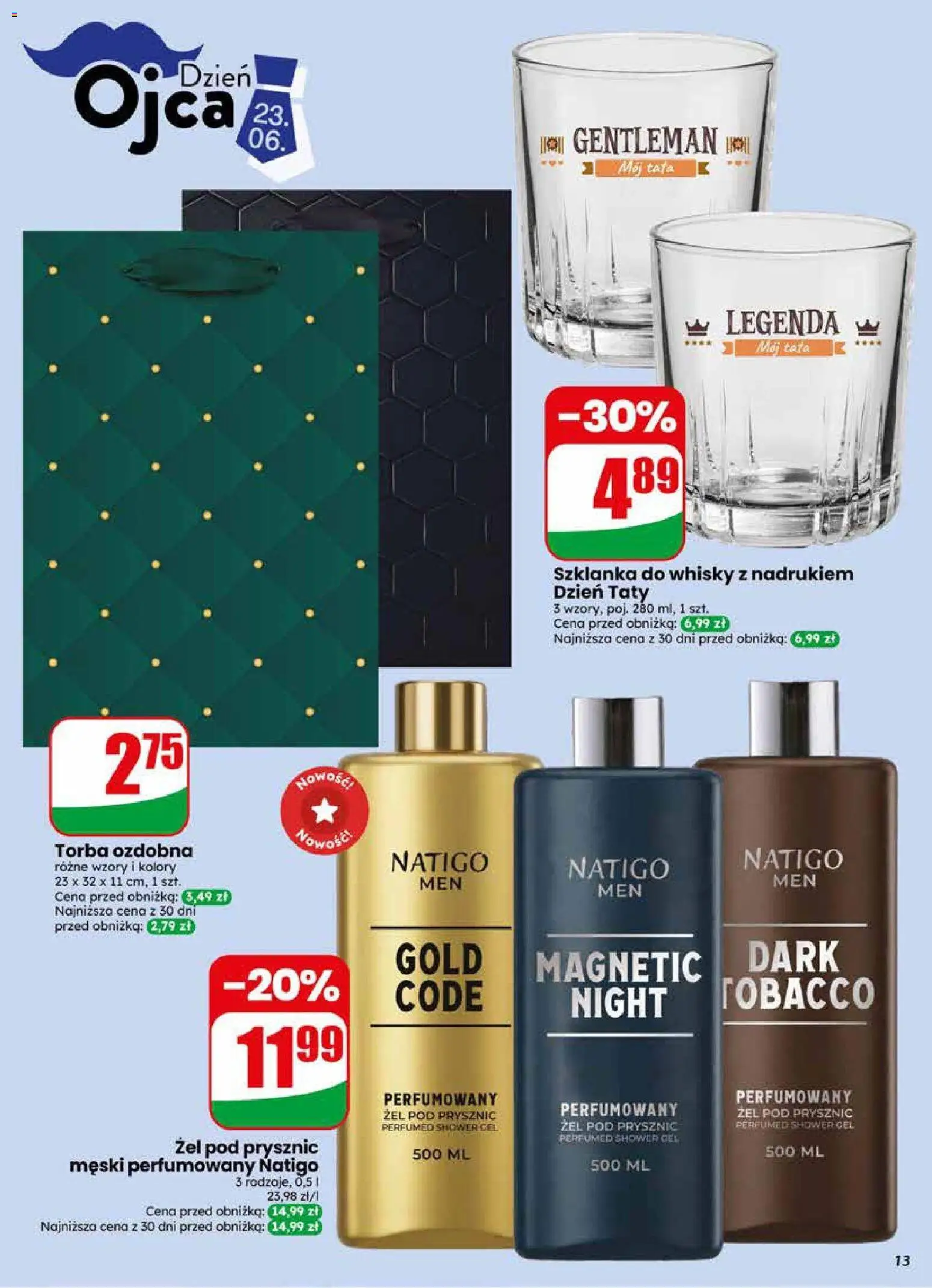 Dino gazetka od 17.06.2026 | Strona: 13 | Produkty: Szklanka, Magnetic, Żel pod prysznic, Whisky
