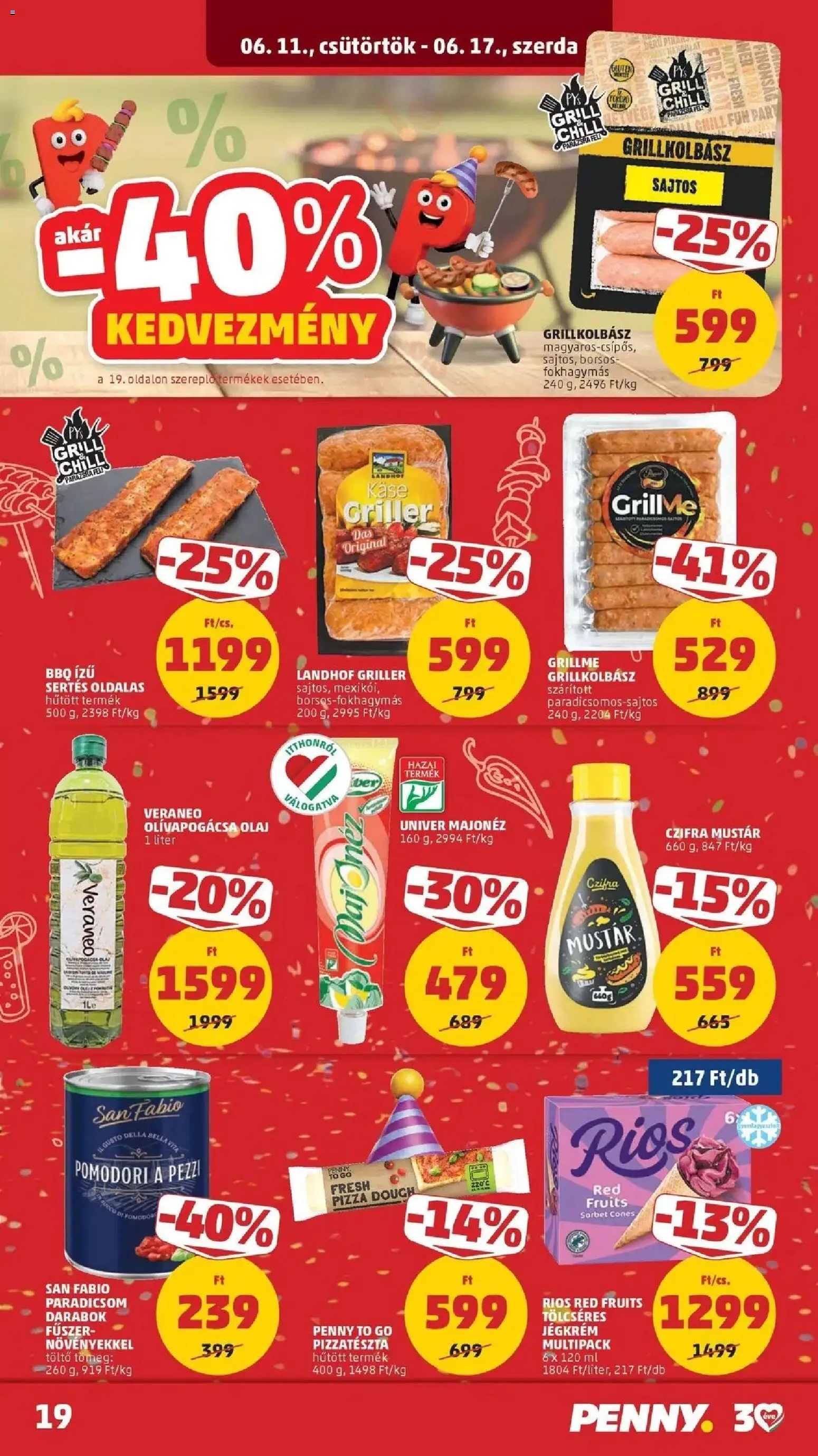 PENNY akciós ujság - amely érvényes a következő dátumtól: 11.06.2026 | Oldal: 19 | Termékek: Grillkolbász, Olaj, Pizza, Fűszer