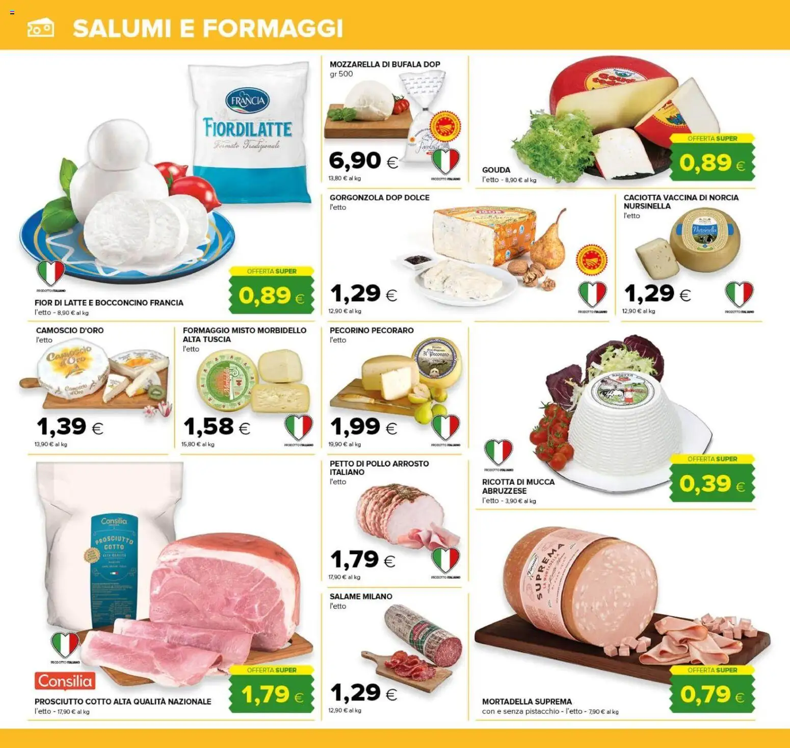 Volantino Tigre del 22/10/2026 | Pagina: 12 | Prodotti: Pistacchio, Pollo, Formaggio, Prosciutto