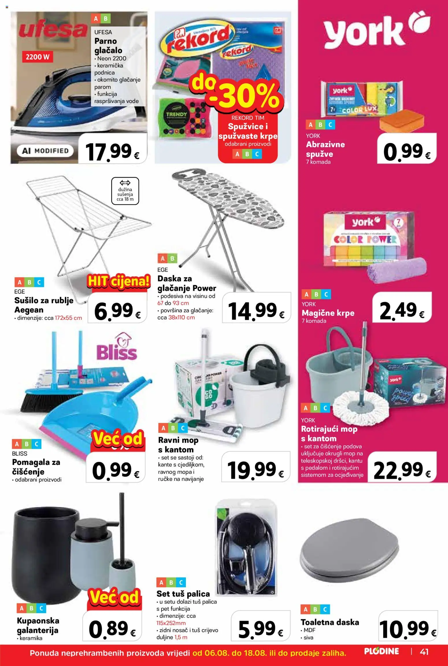 Plodine katalog | vrijedi od 06.08.2026 | Stranica: 41 | Proizvodi: Tuš, Mop, Sušilo za rublje, Daska za glačanje
