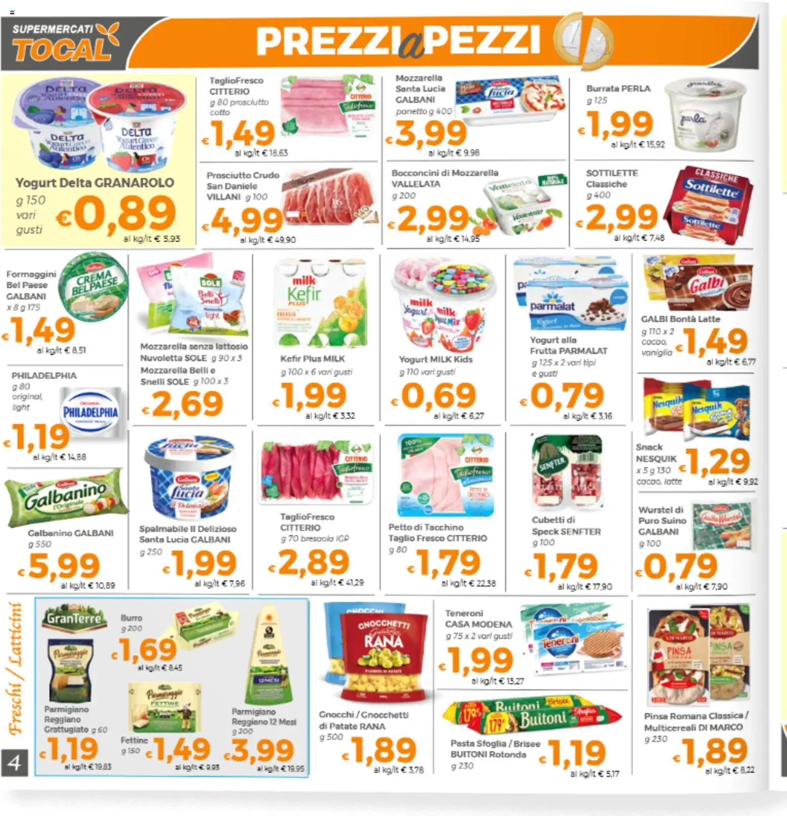 Volantino Tocal del 29.05.2026 | Pagina: 4 | Prodotti: Prosciutto, Wurstel, Gnocchi, Parmigiano