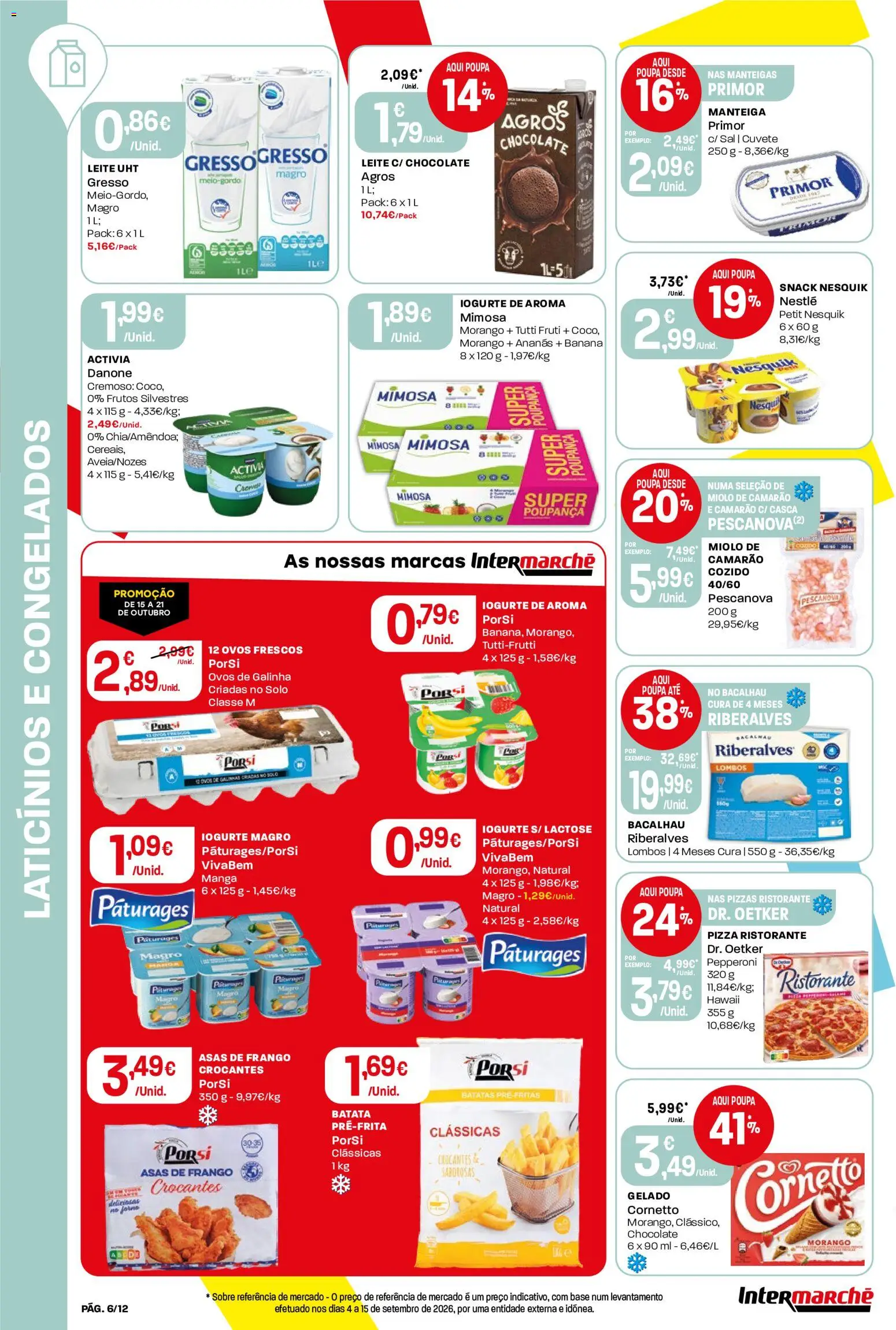 Intermarché folheto Mini │ válido de 15/10/2026 | Página: 6 | Produtos: Frango, Camarão, Chocolate, Pizza