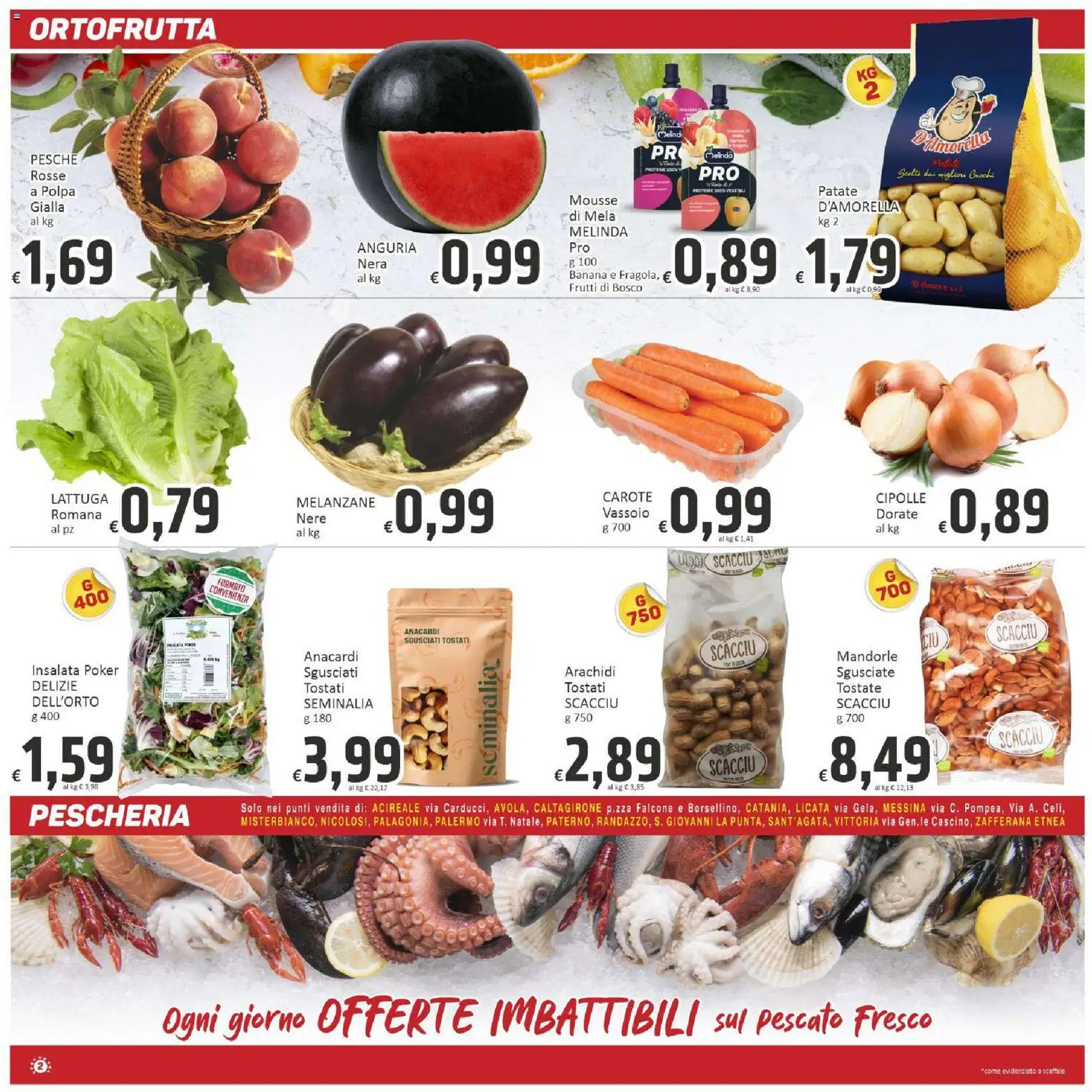 Volantino Paghi Poco del 31/07/2026 | Pagina: 2 | Prodotti: Insalata, Carote, Anguria, Vassoio