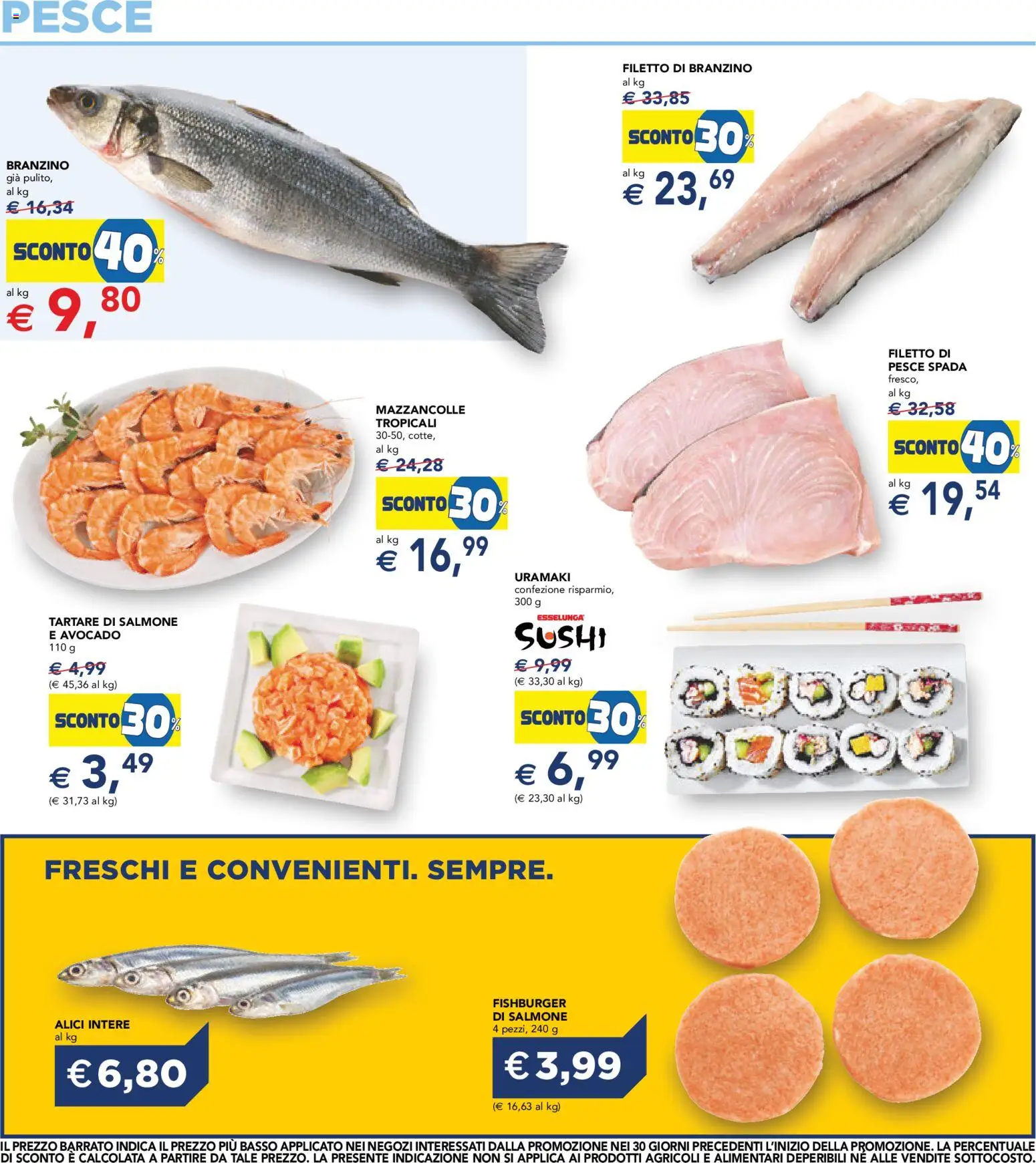 Volantino Esselunga S del 16/07/2026 | Pagina: 18 | Prodotti: Avocado, Mazzancolle, Branzino, Sushi