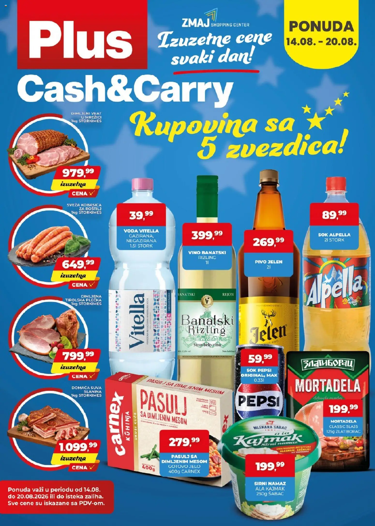 Plus Cash & Carry katalog - važi od 14.08.2026 | Strana: 1 | Proizvode: Voda, Belo vino, Dimljeni vrat, Roštilj