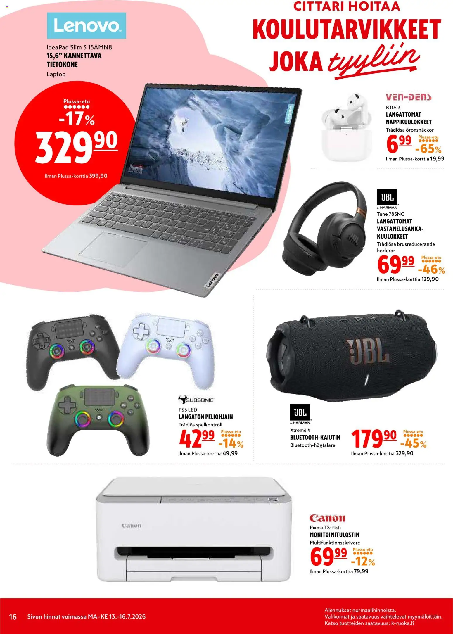 K-Citymarket tarjoukset – voimassa 13/07/2026 alkaen | Sivu: 16 | Tuotteet: Monitoimitulostin, Tietokone, Kuulokkeet