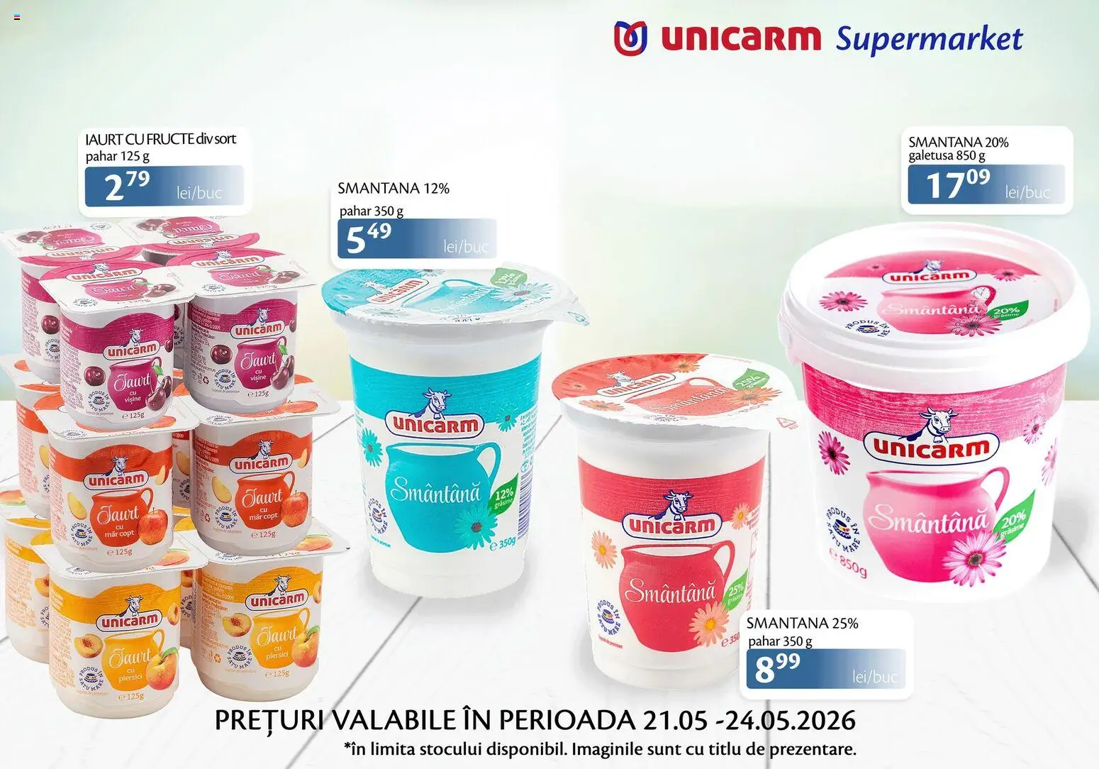 Noul catalog Unicarm – valabil de la 21.05.2026 | Pagină: 3 | Produse: Șort, Iaurt, Smântână, Fructe