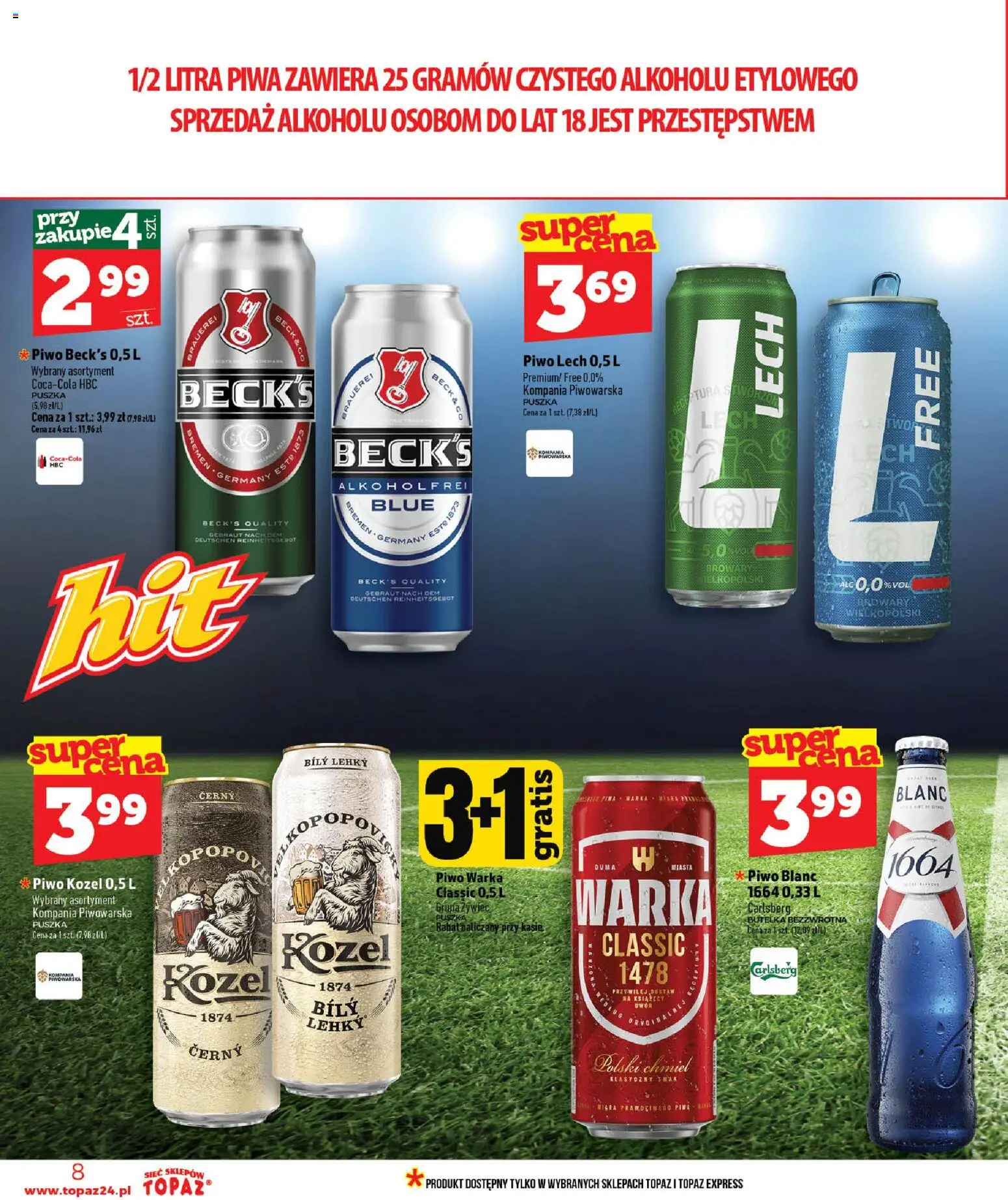 Topaz gazetka - Ceny małe na stałe od 18.06.2026 | Strona: 8 | Produkty: Warka, Piwo Warka, Piwo, Piwo kozel