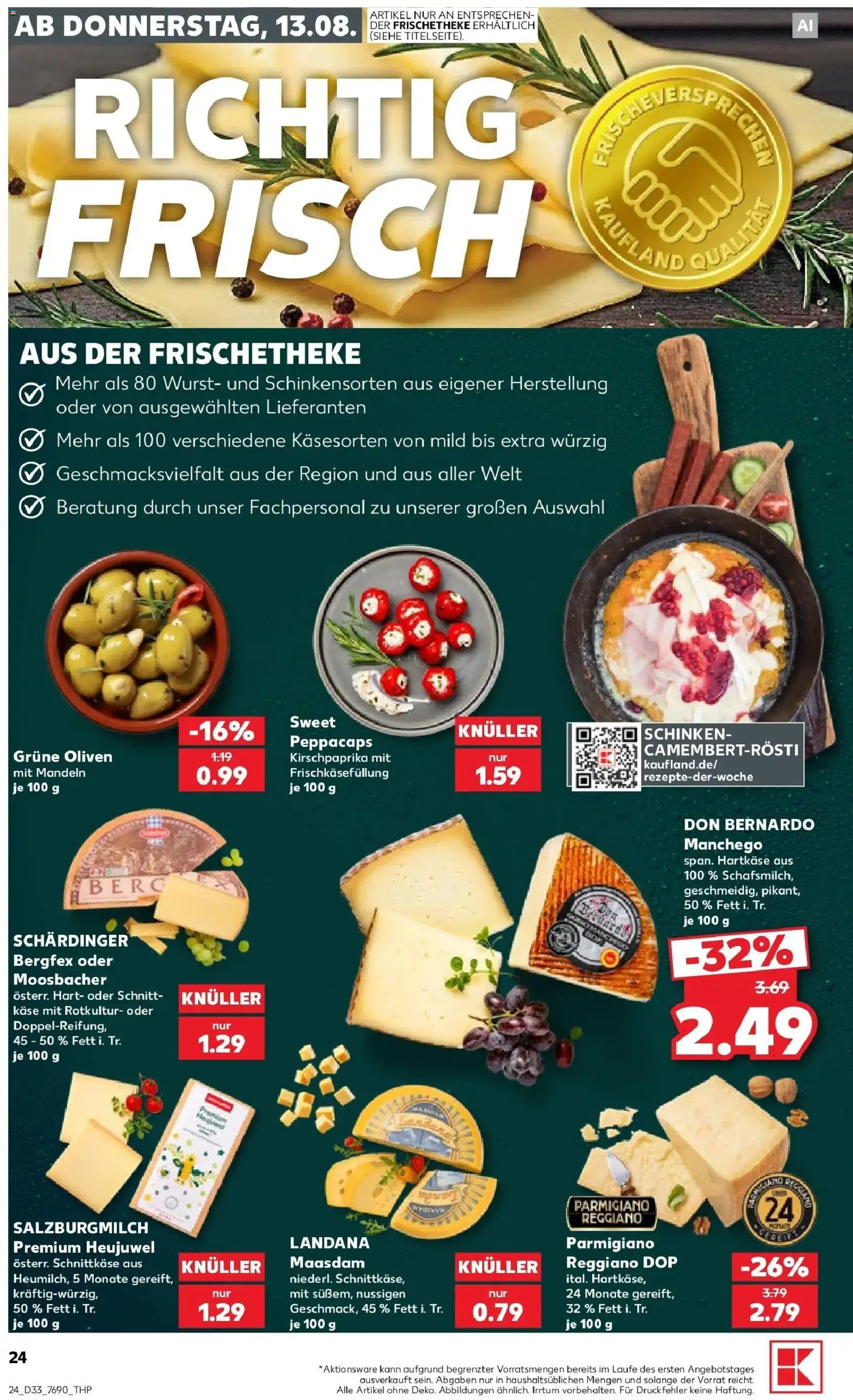 Prospekt Kaufland ab 13.08.2026 » Angebote Online zum Blättern | Seite: 24 | Produkte: Käse, Mandeln, Wurst, Schinken
