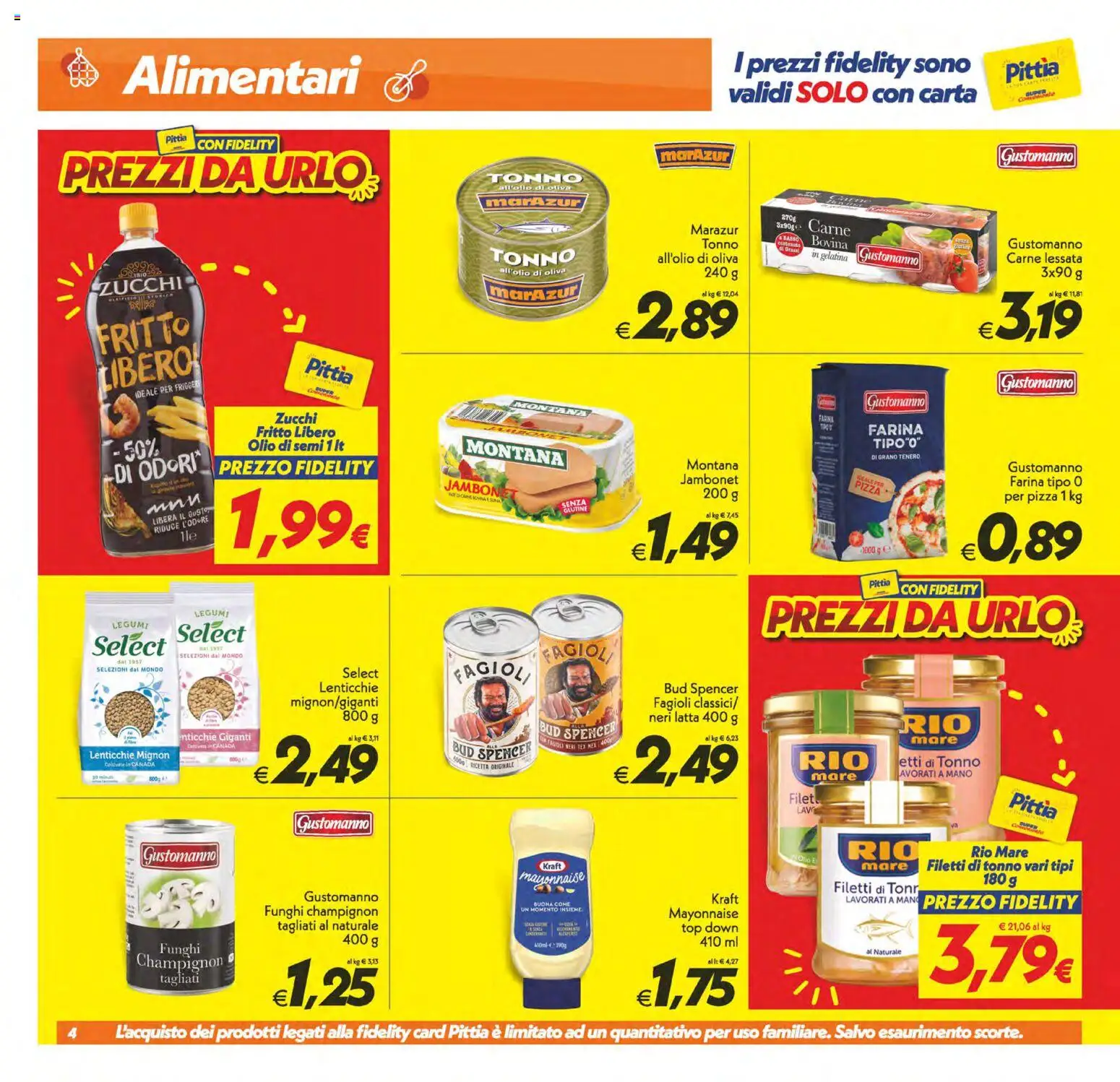 Volantino SuperConveniente del 13/10/2026 | Pagina: 4 | Prodotti: Pizza, Fagioli, Olio, Top