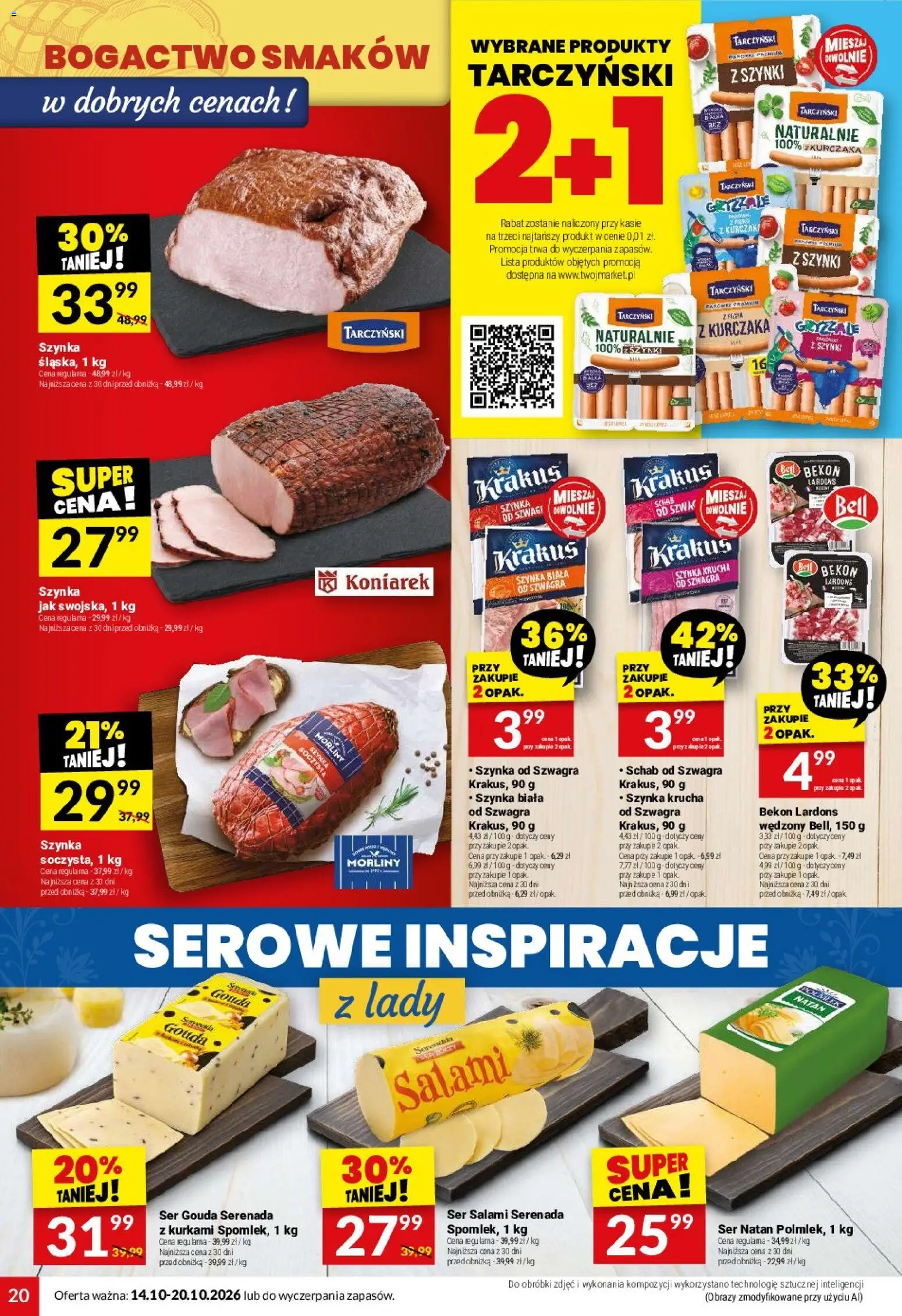 Twój Market gazetka od 14.10.2026 | Strona: 20 | Produkty: Schab, Bell, Szynka, Ser gouda