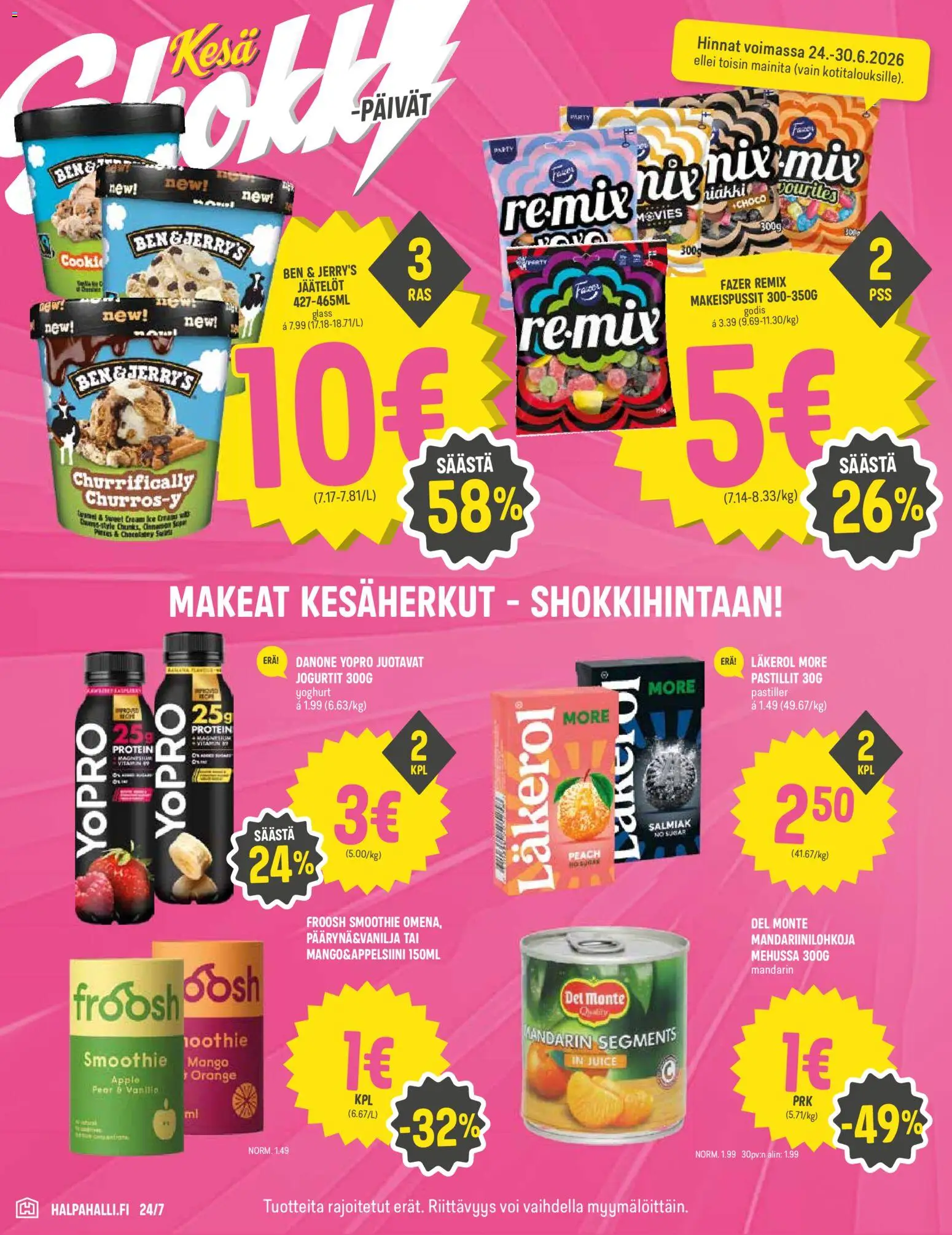 Halpa Halli tarjoukset – voimassa 24/06/2026 alkaen | Sivu: 4 | Tuotteet: Makeispussit, Mango, Voi