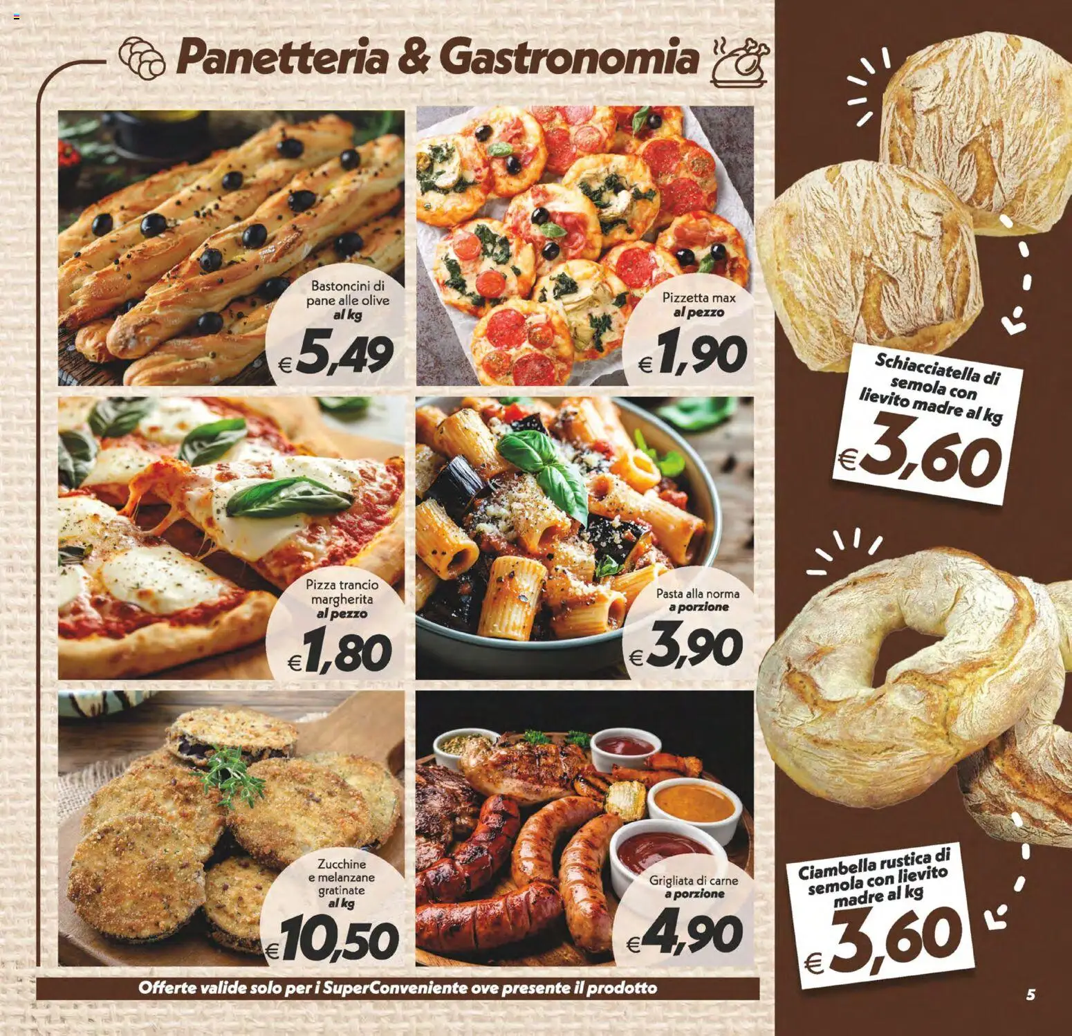 Volantino SuperConveniente del 19.05.2026 | Pagina: 5 | Prodotti: Pizza, Olive, Pasta, Melanzane