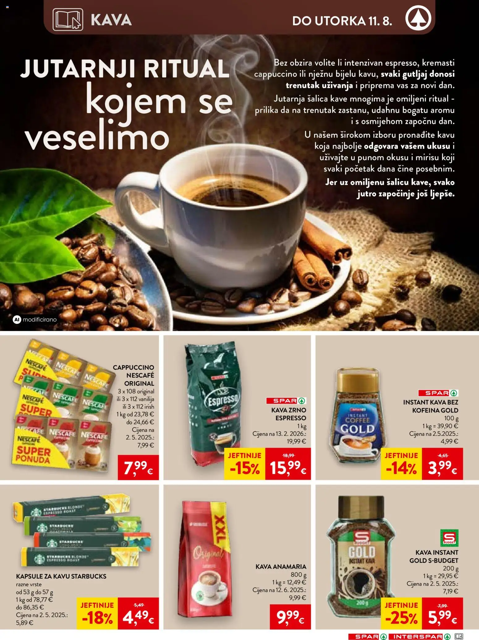 Interspar katalog | vrijedi od 04.08.2026 | Stranica: 17 | Proizvodi: Kava instant, Nescafe, Kava, Cappuccino